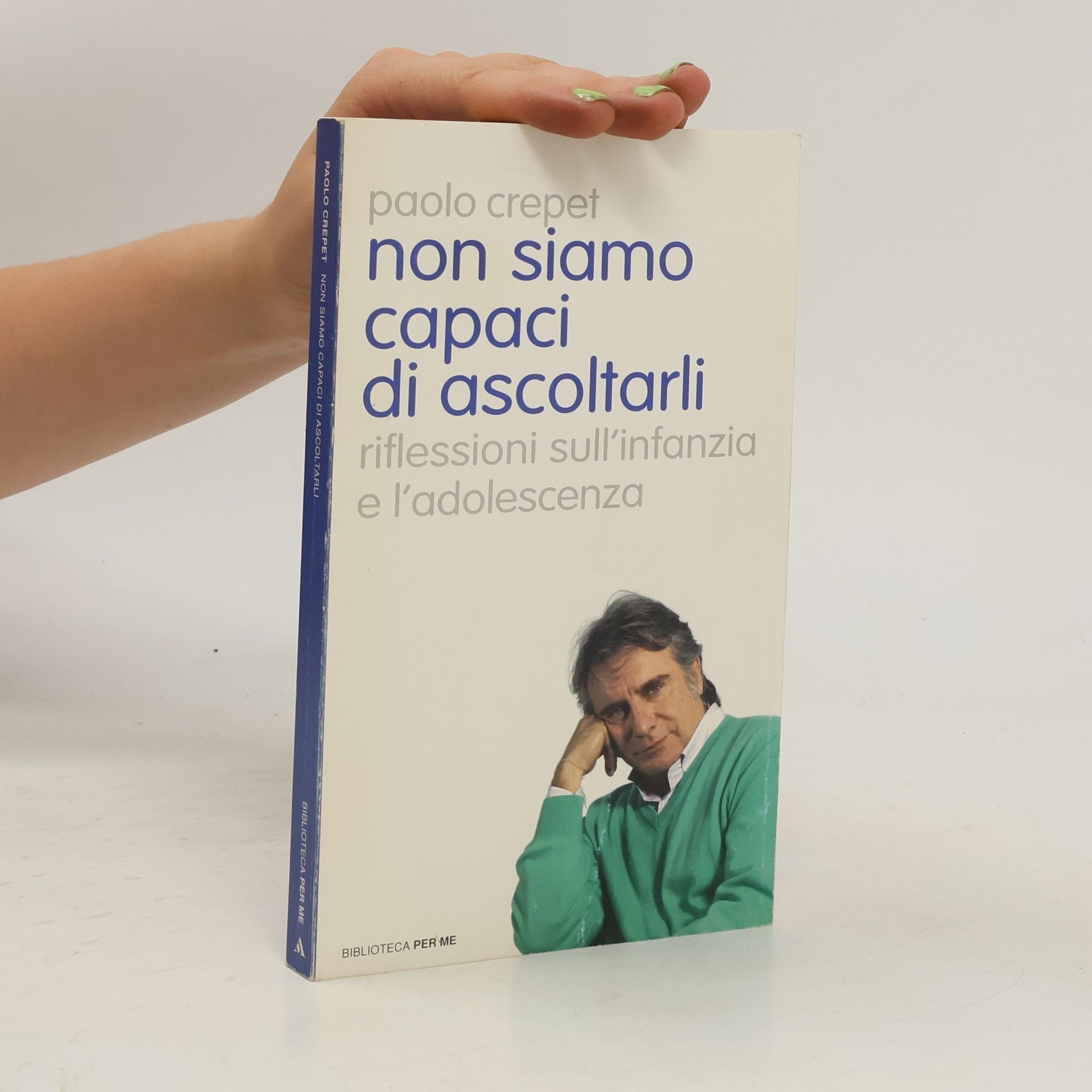 Paolo Crepet Non siamo capaci di ascoltarli
