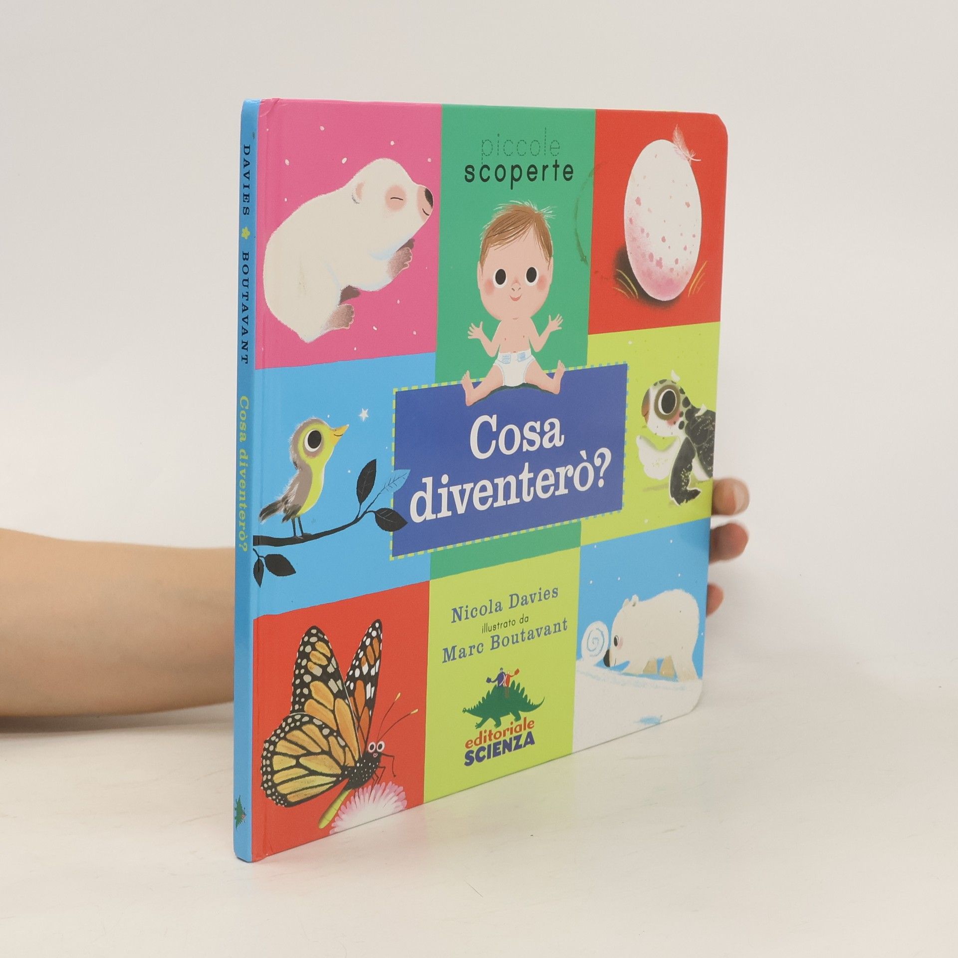 Nicola Davies Cosa diventerò? Piccole scoperte