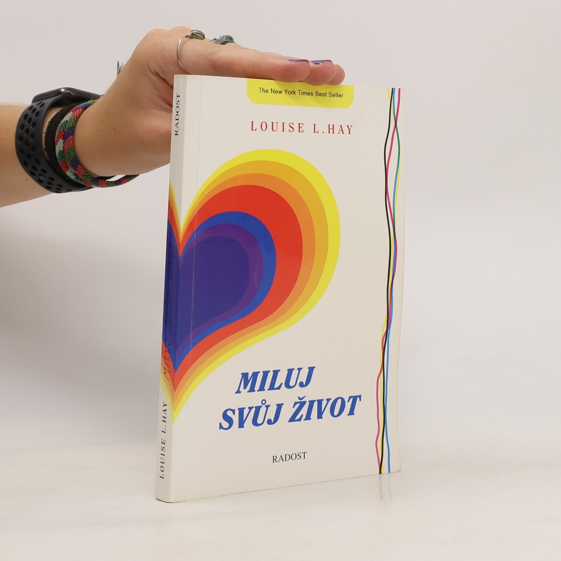 Louise Lynn Hay Miluj svůj život