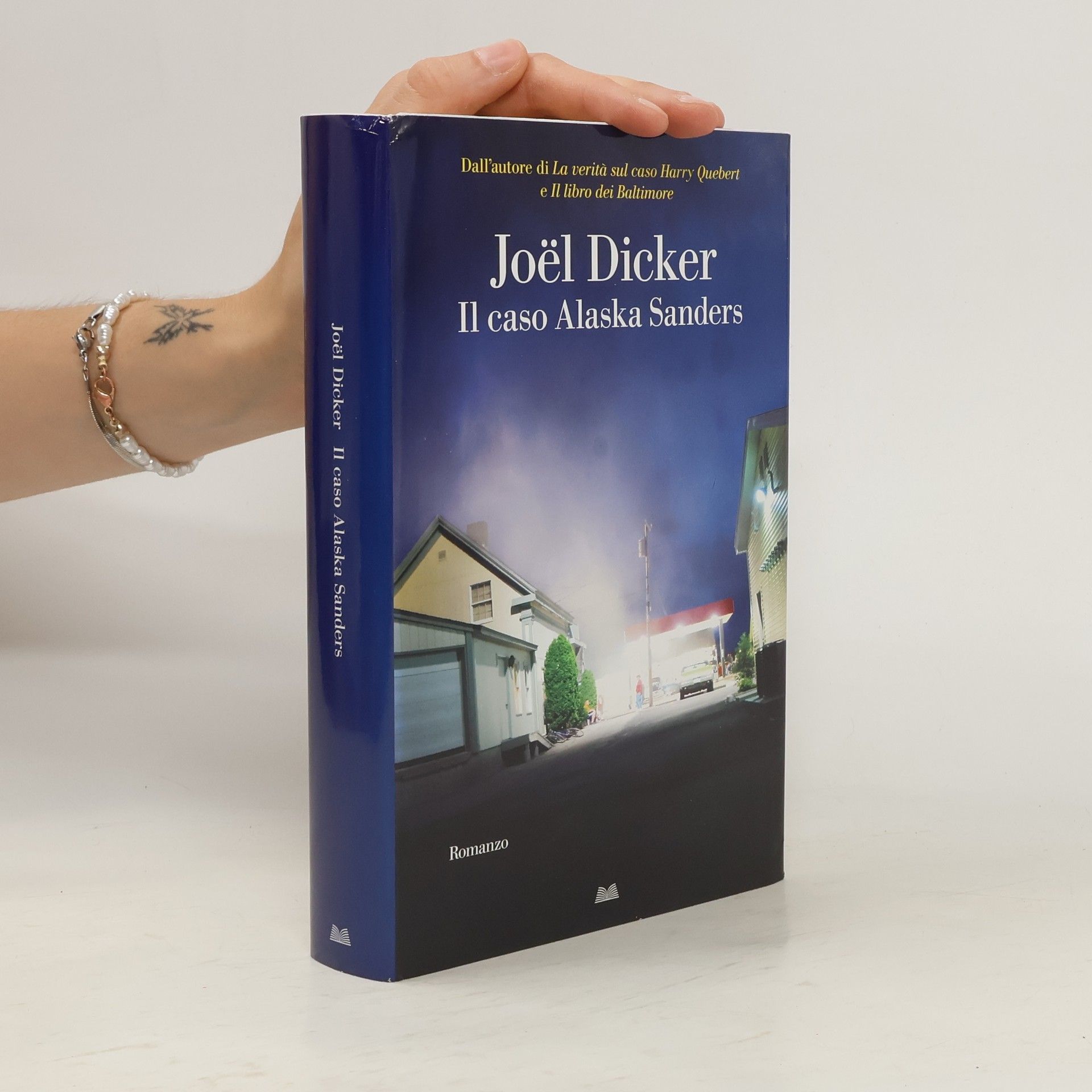 Joël Dicker Il caso Alaska Sanders