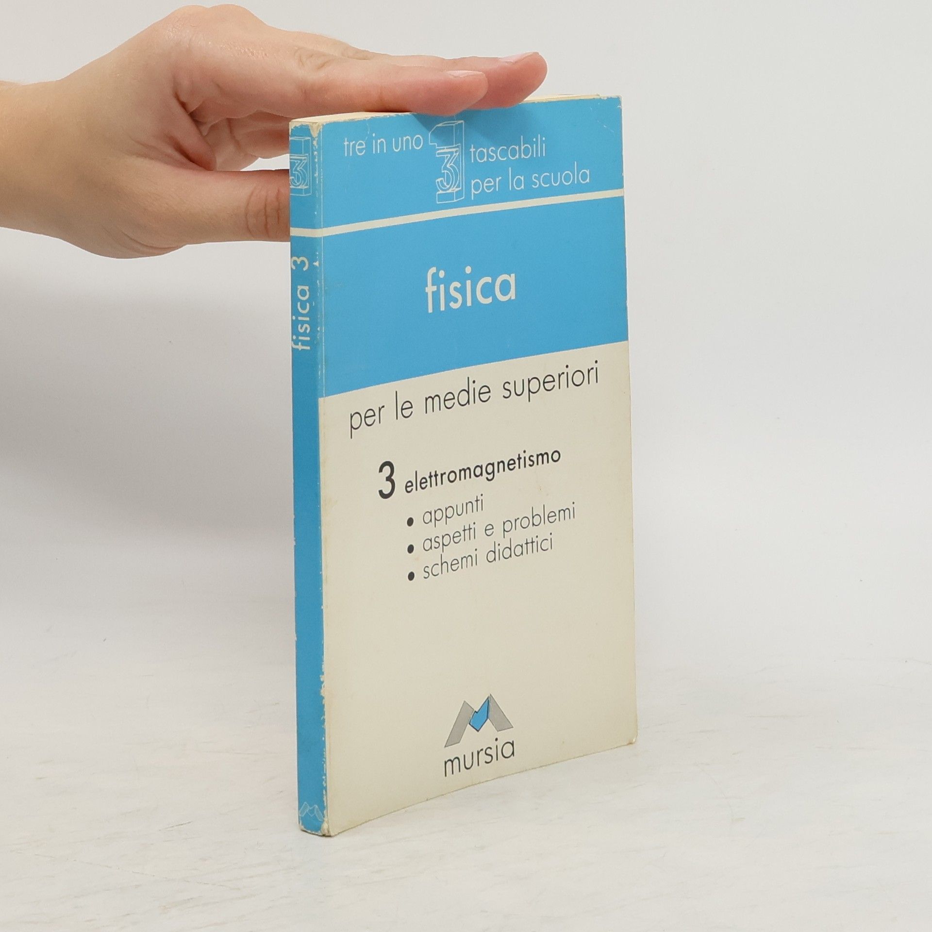 Antonio Rizza Fisica per le medie superiori 3