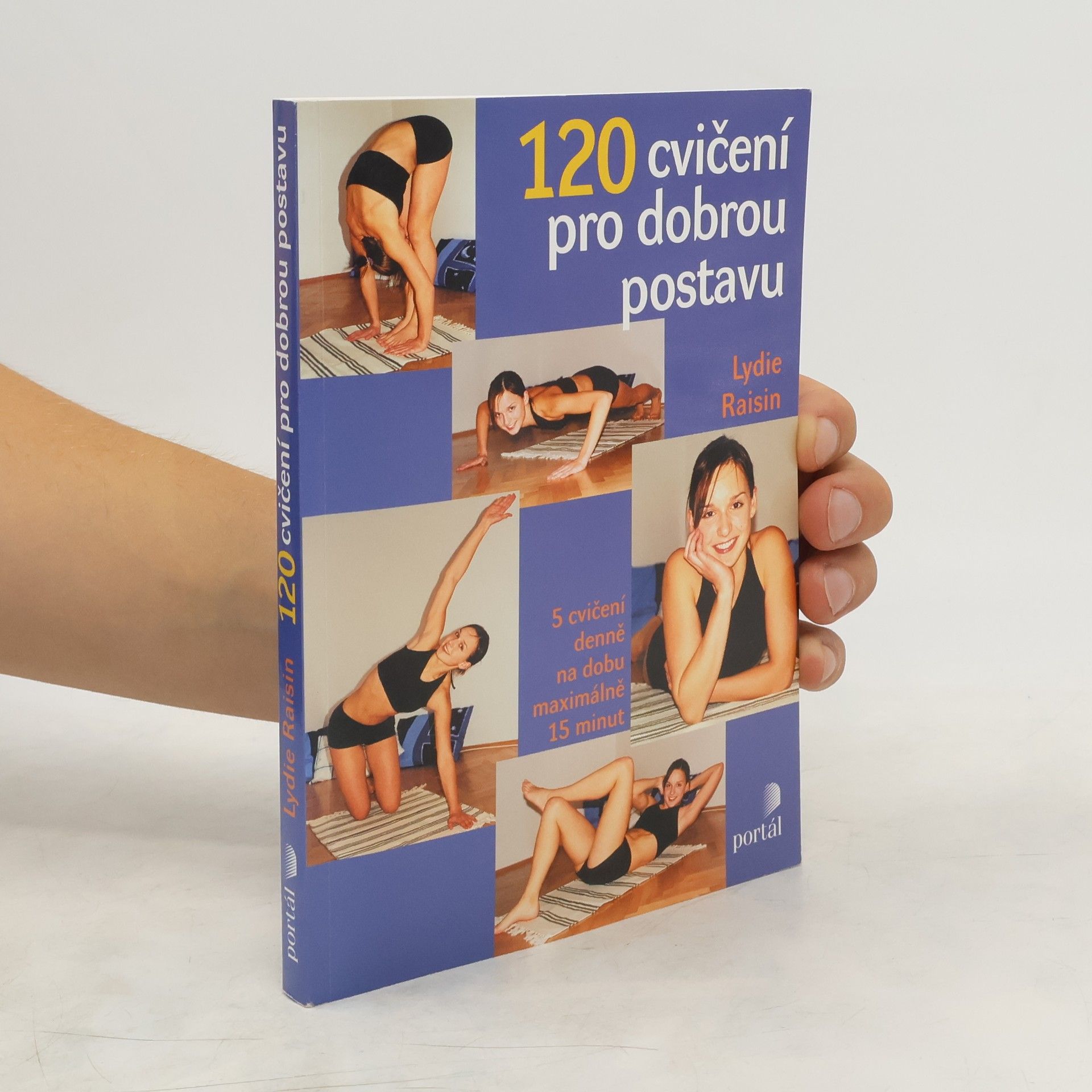 Lydie Raisin 120 cvičení pro dobrou postavu