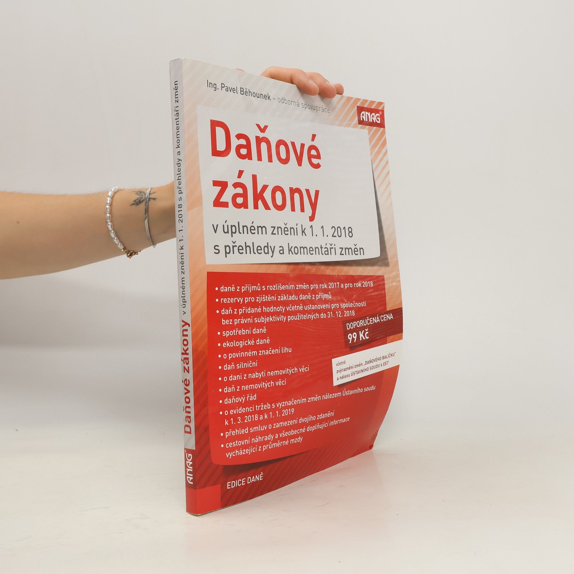 Česko Daňové zákony Daňové zákony : v úplném znění k 1.1.2018 s přehledy a komentáři změn