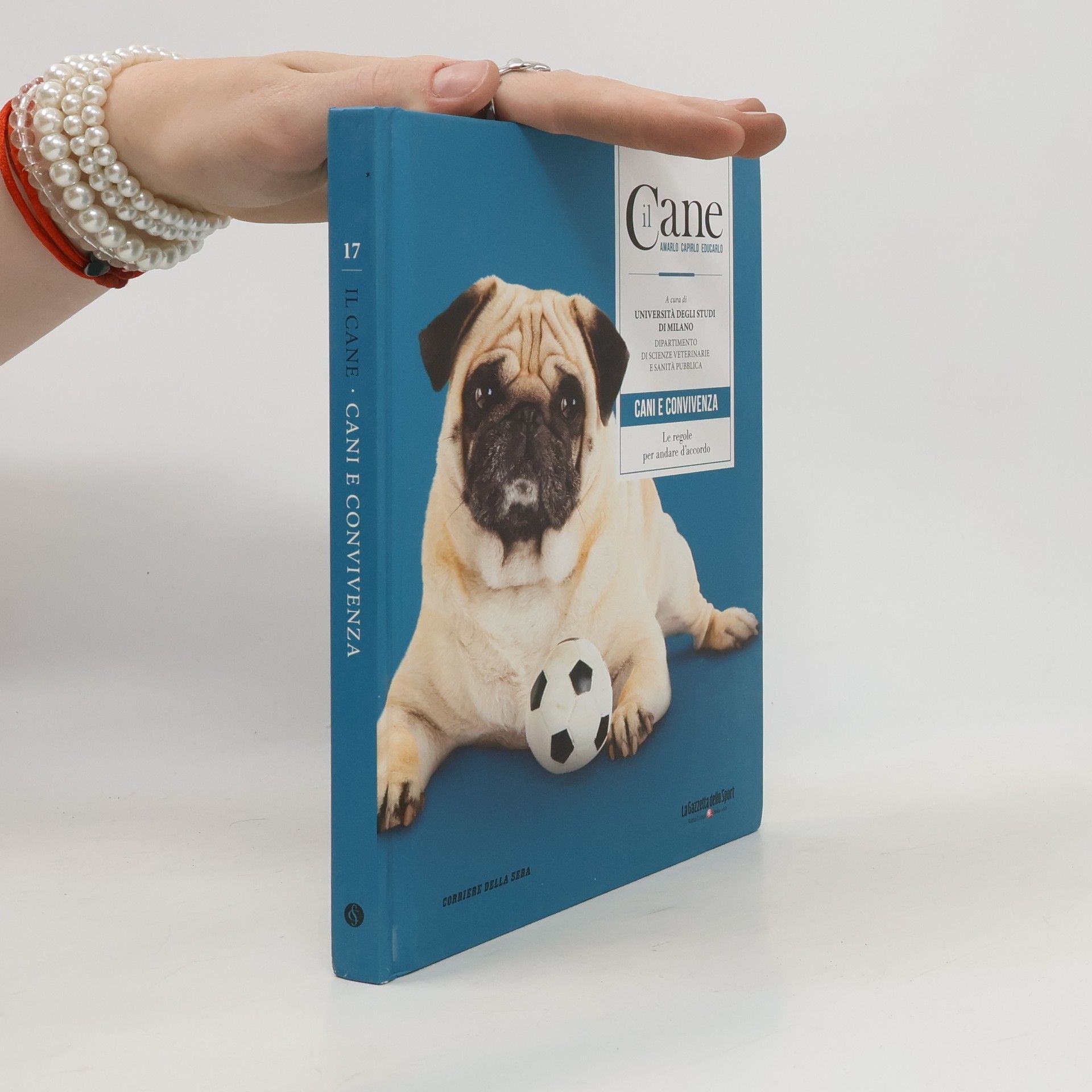 Amarlo Capirlo Educarlo Il cane. Cani e convivenza