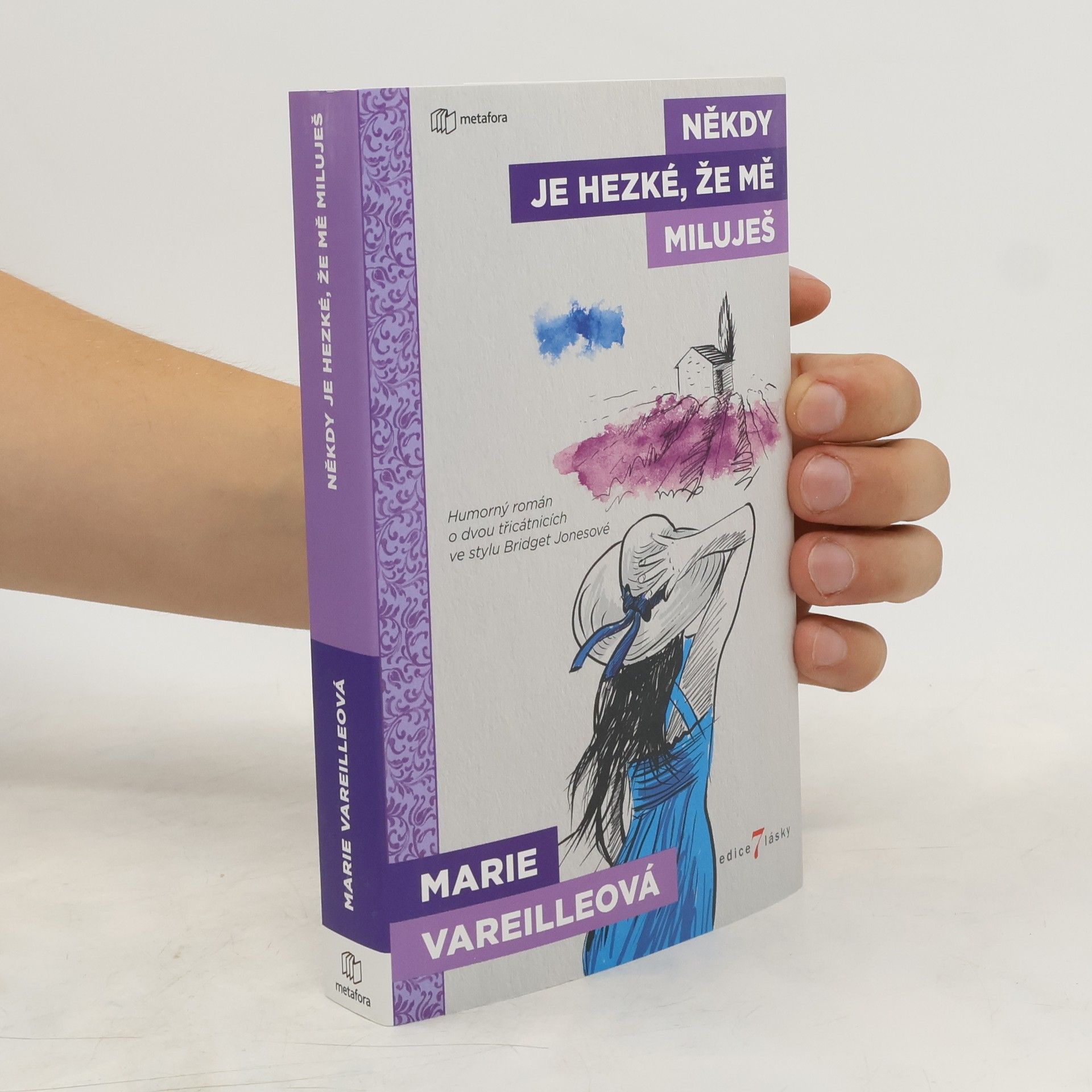 Marie Vareille Někdy je hezké, že mě miluješ