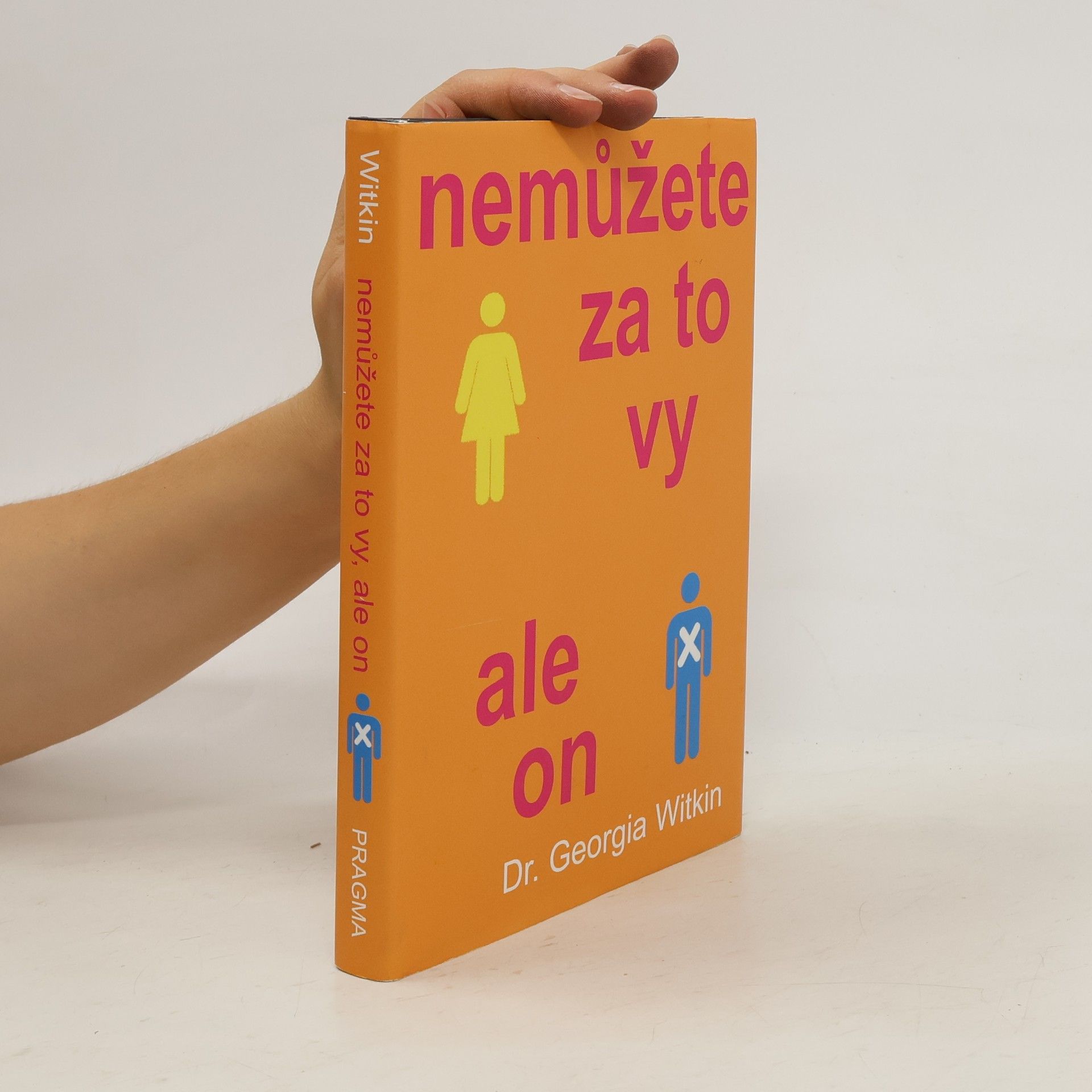 Georgia Witkin-Lanoil Nemůžete za to vy, ale on