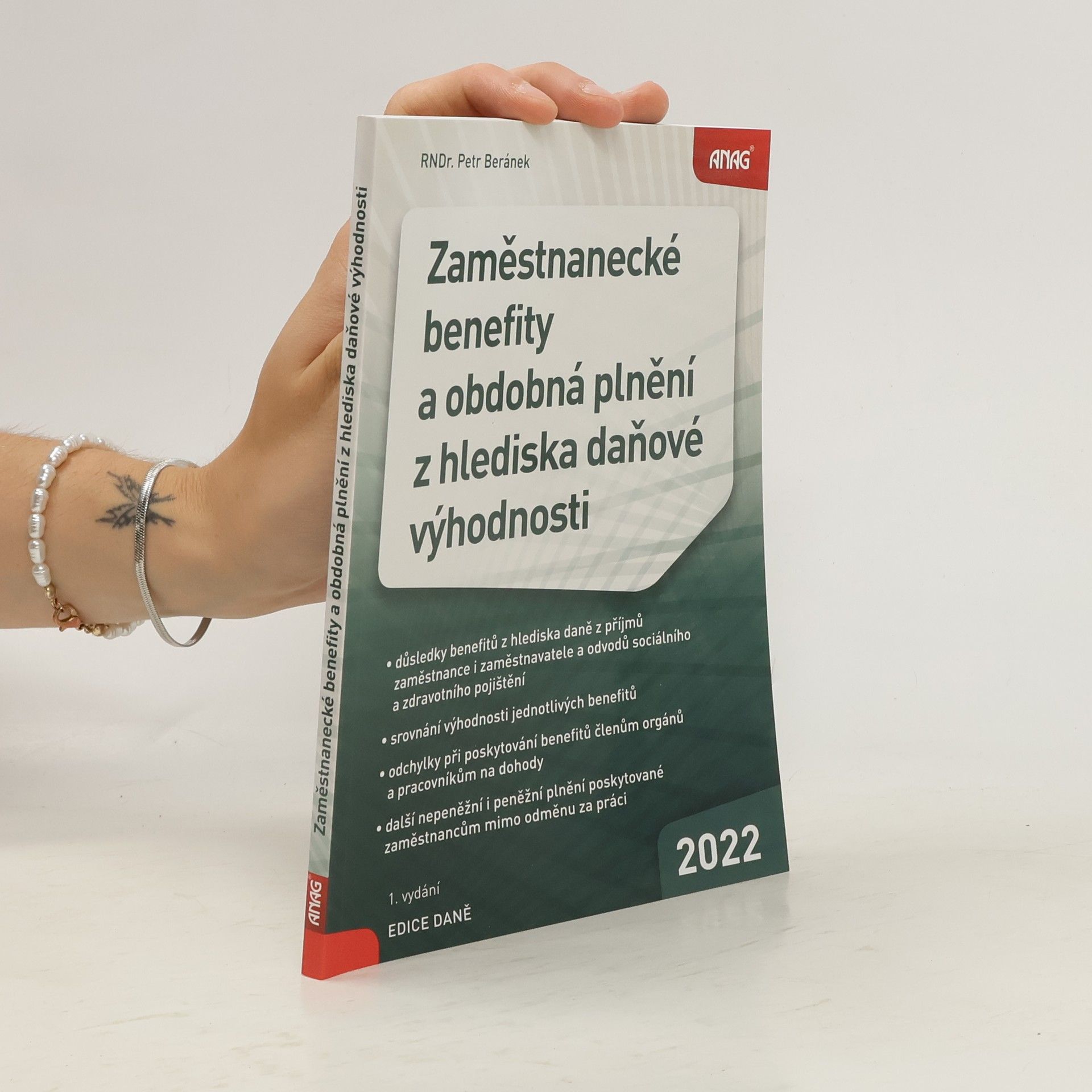 Petr Beránek Zaměstnanecké benefity a obdobná plnění z hlediska daňové výhodnosti