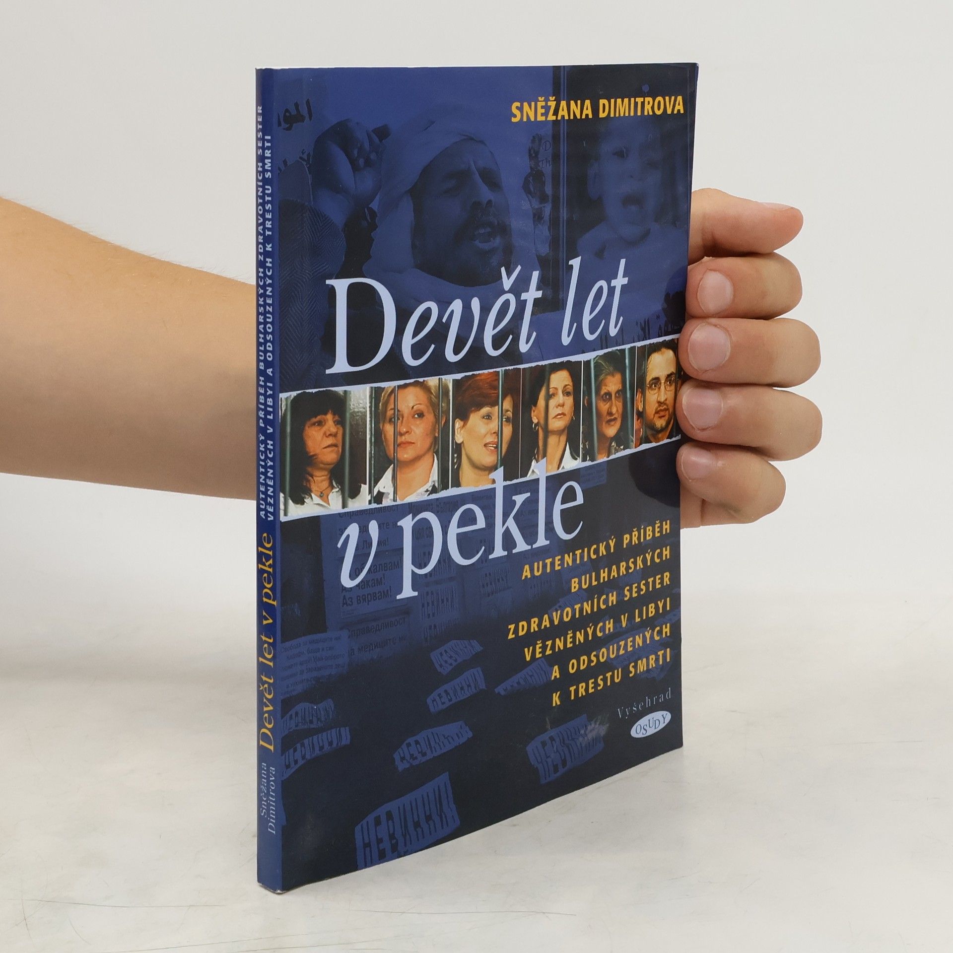 Sněžana Dimitrova Devět let v pekle