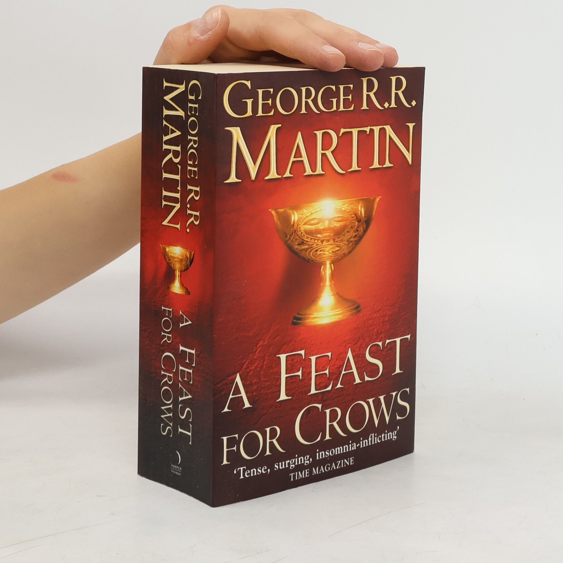 George R. R. Martin A feast for crows. Book four of A song of ice and fire