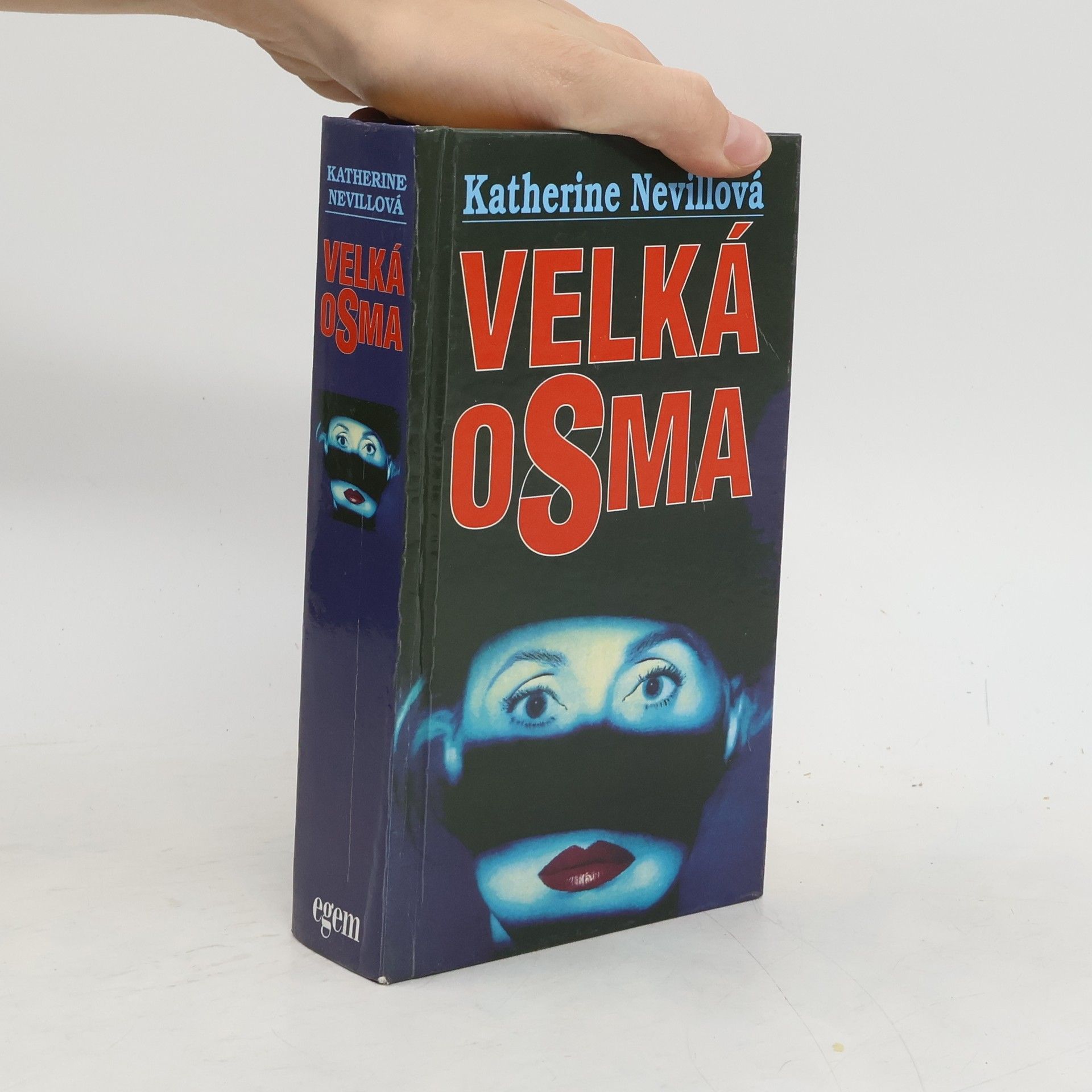 Katherine Neville Velká osma