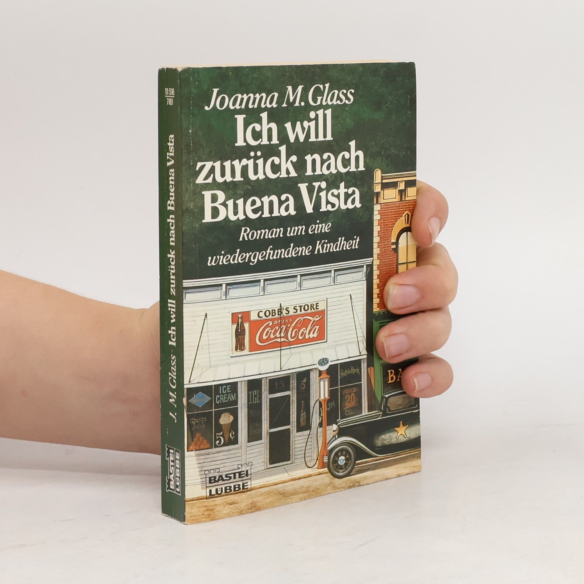 Joanna M. Glass Ich will zurück nach Buena Vista