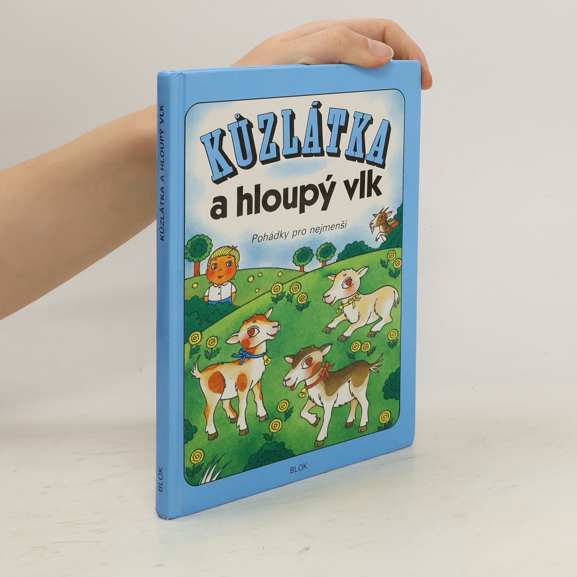 František Hrubín Kůzlátka a hloupý vlk