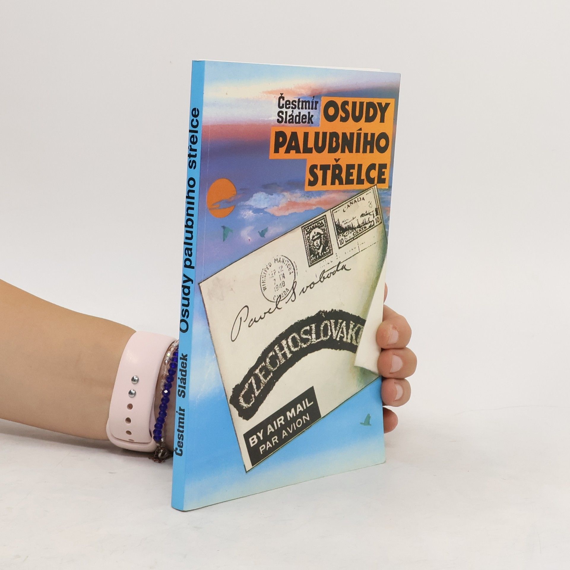 Sládek Čestmír Osudy palubního střelce