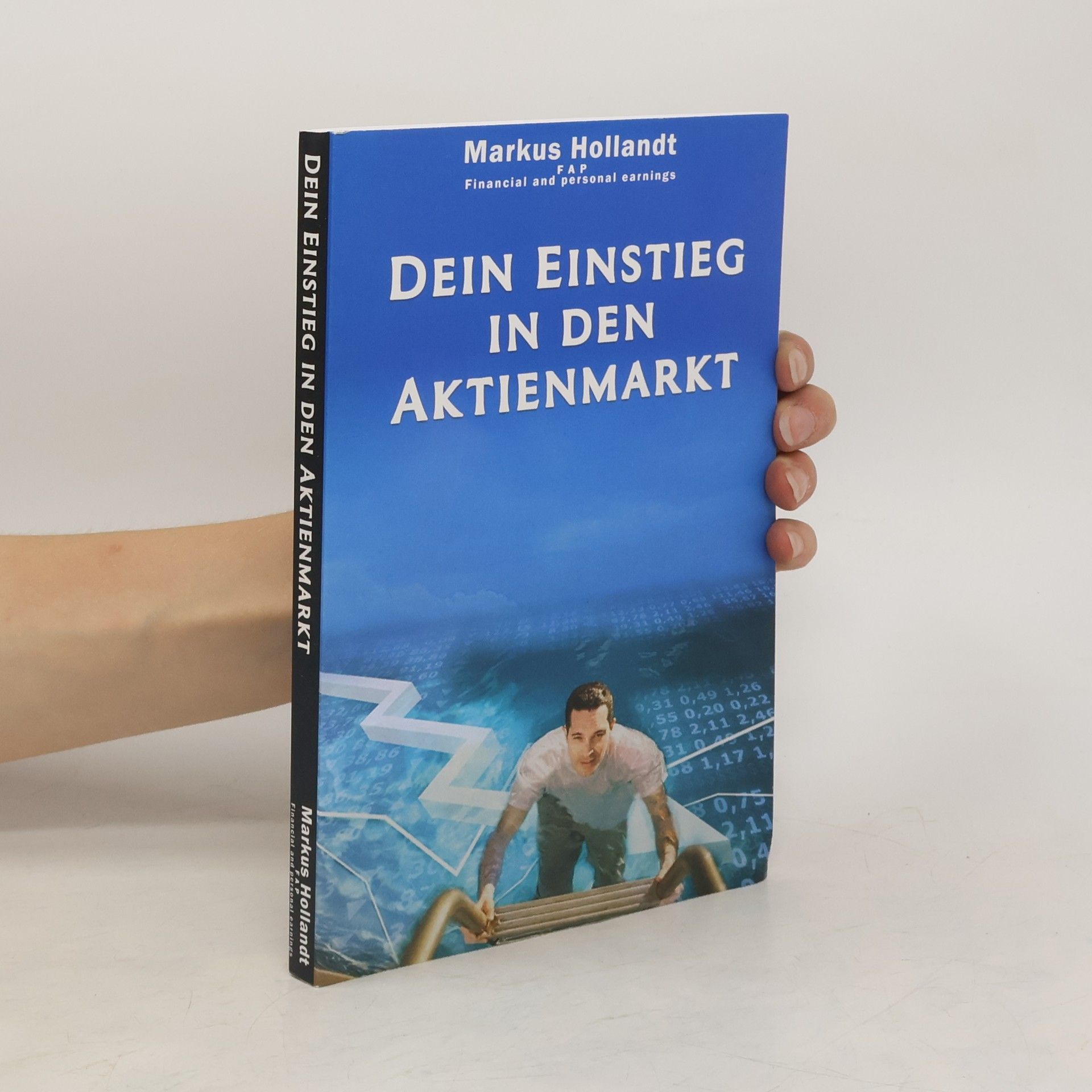 Markus Hollandt Dein Einstieg in den Aktienmarkt