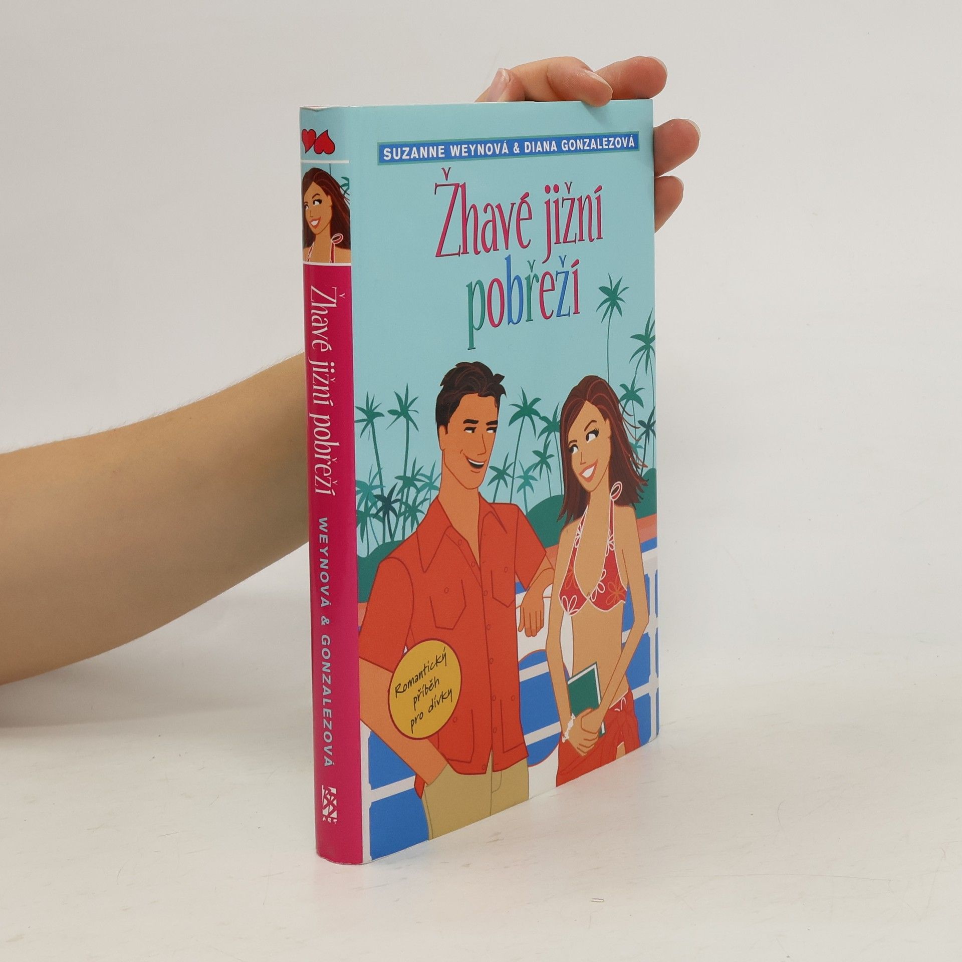 Suzanne Weyn Žhavé jižní pobřeží