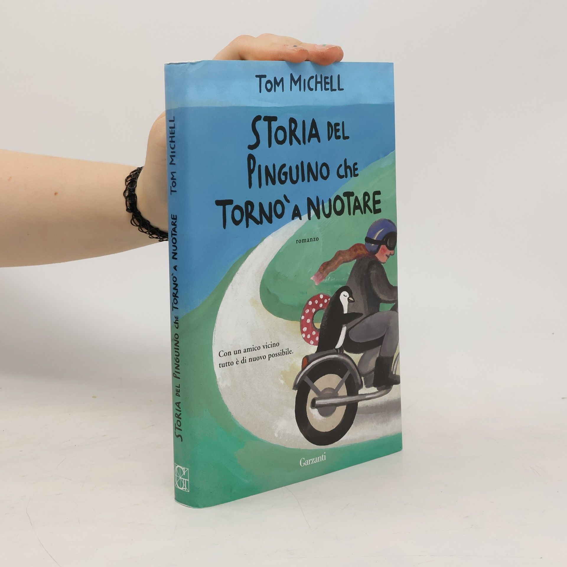 Tom Michell Storia del pinguino che tornò a nuotare