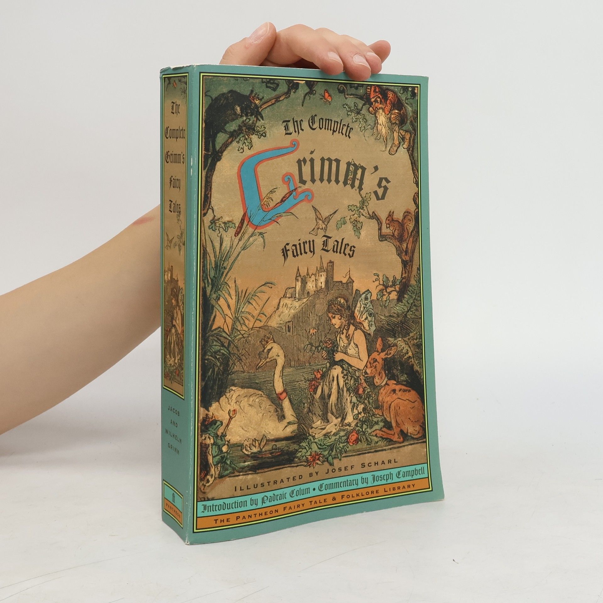 Jacob Grimm The Complete Grimm's Fairy Tales