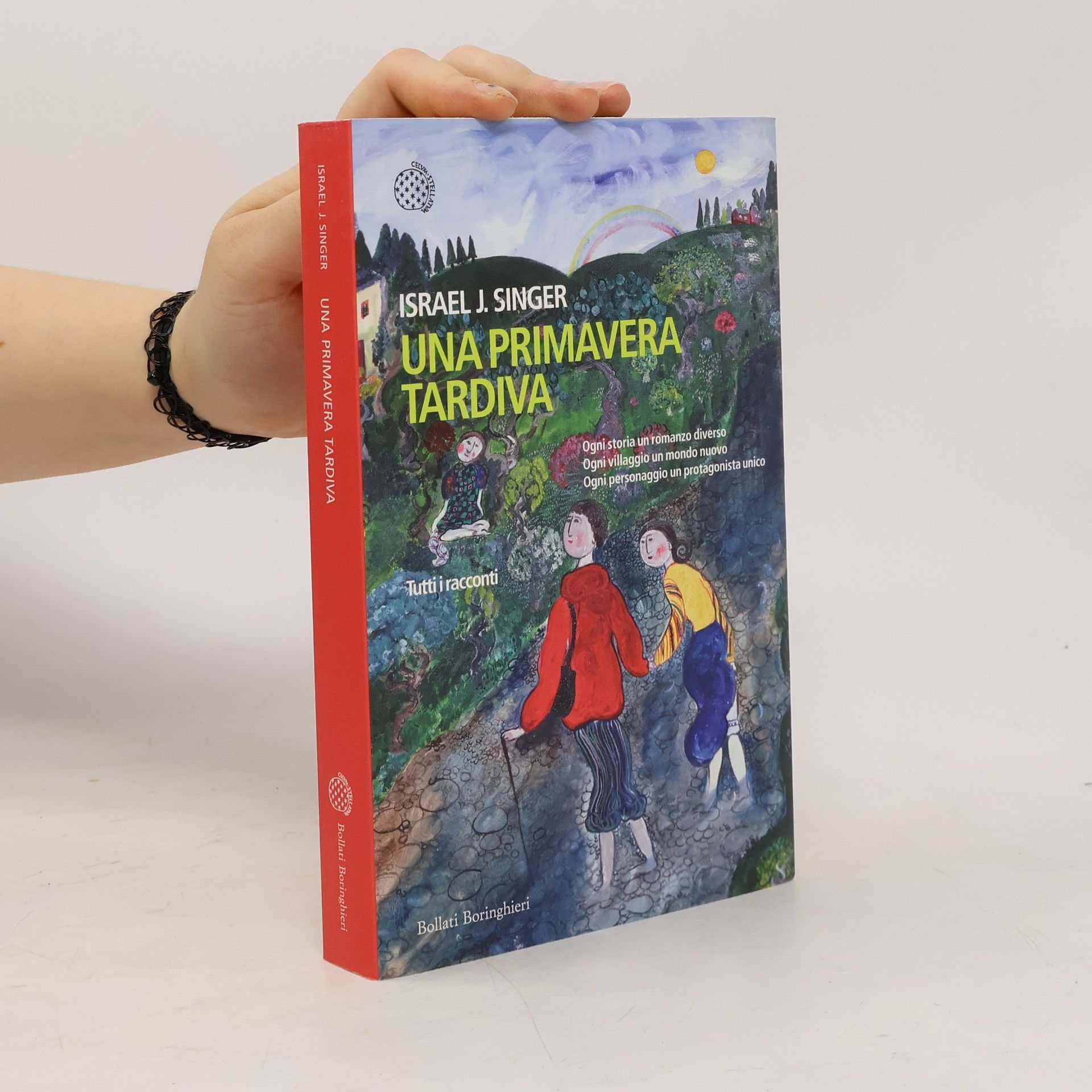 Una primavera tardiva. Tutti i racconti