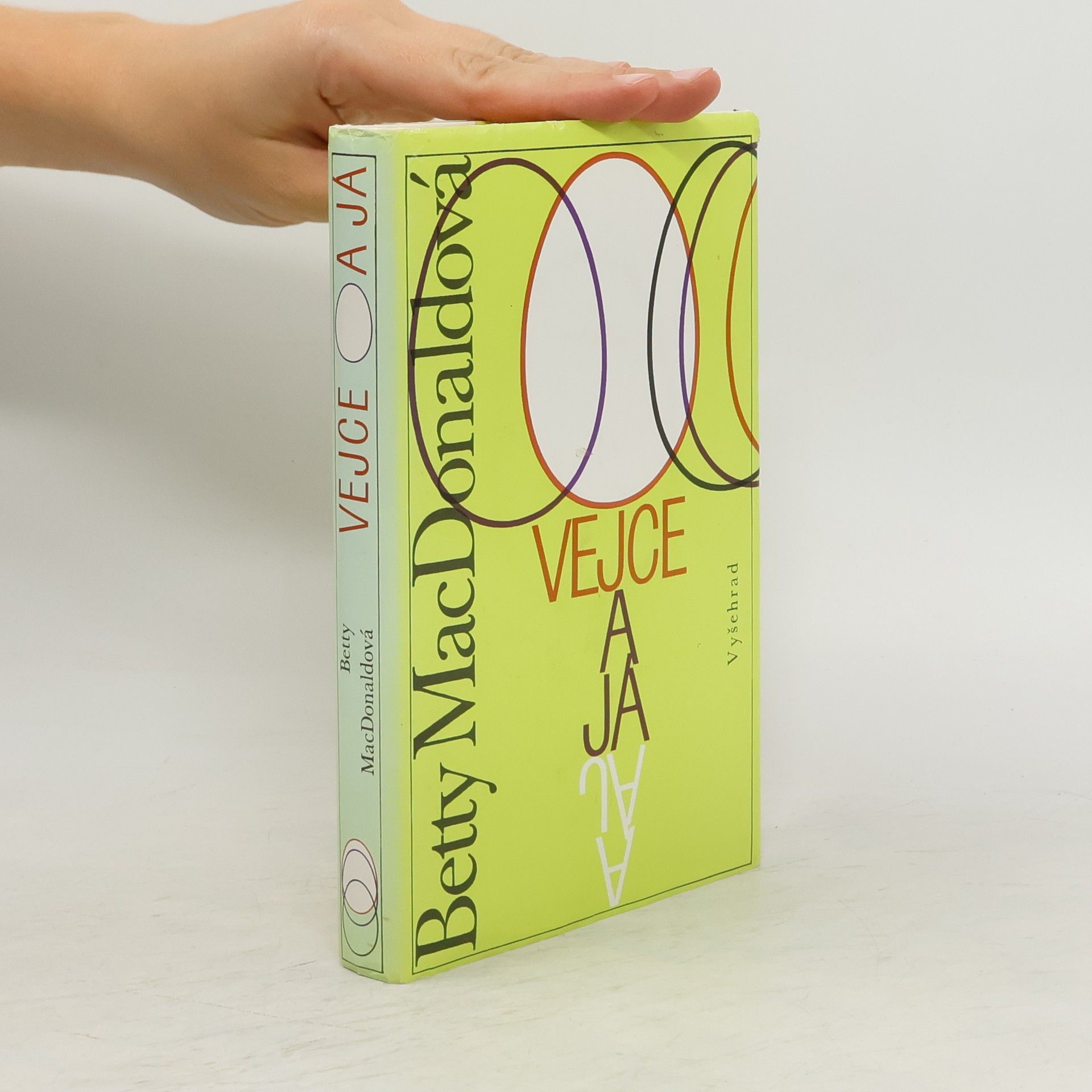 Betty MacDonald Vejce a já