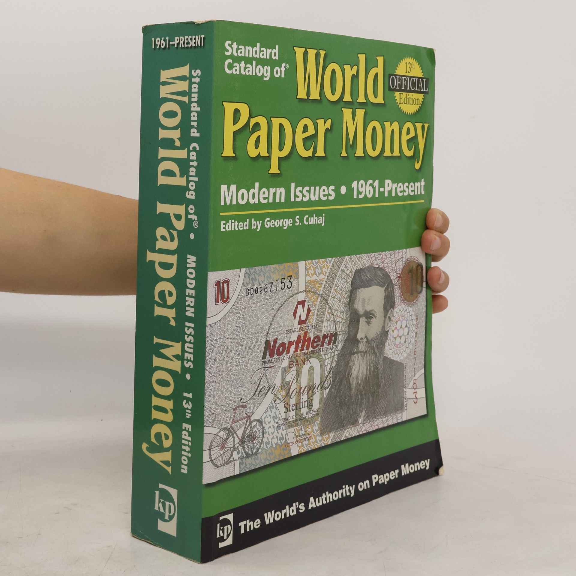 George S Cuhaj Standard Catalog of World Paper Money, Modern Issues