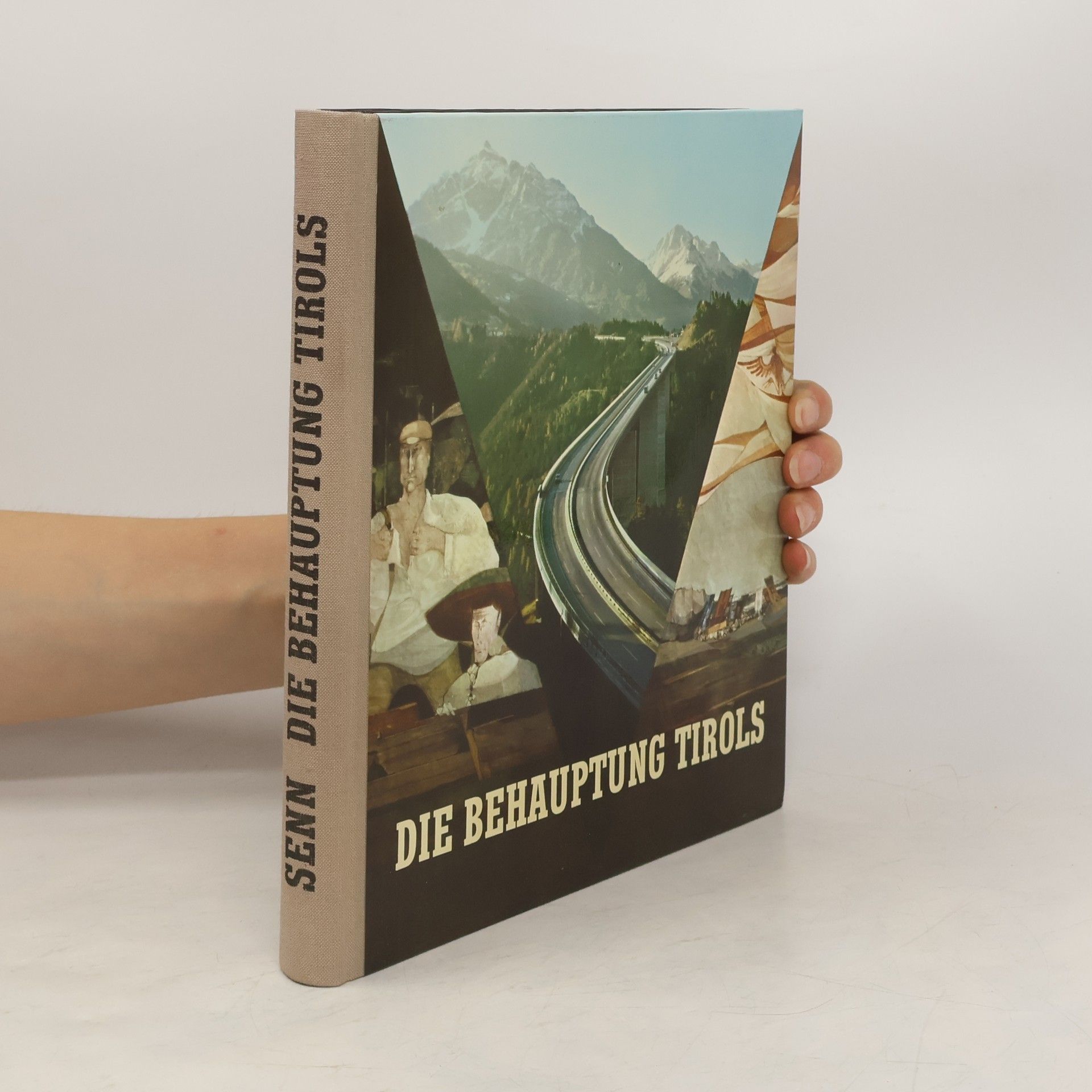 Hubert Senn Die Behauptung Tirols