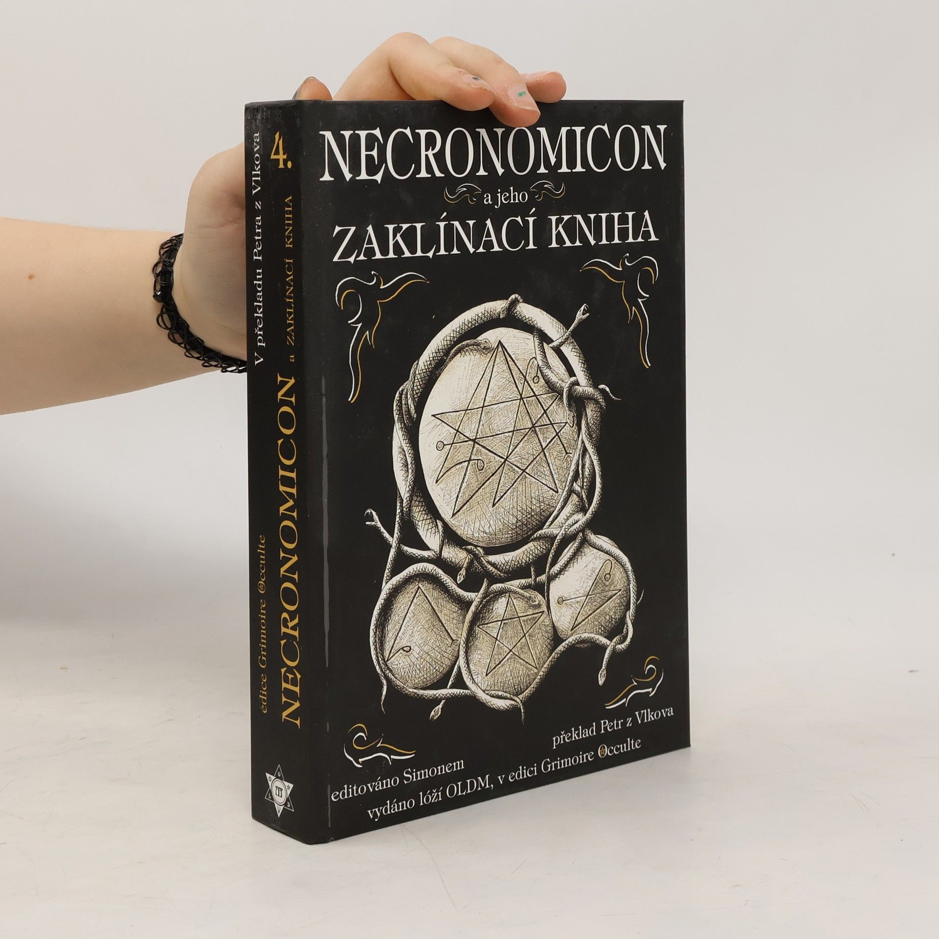 Petr z. Vlkova Necronomicon a jeho Zaklínací kniha. Vydáno se Simonovým úvodem