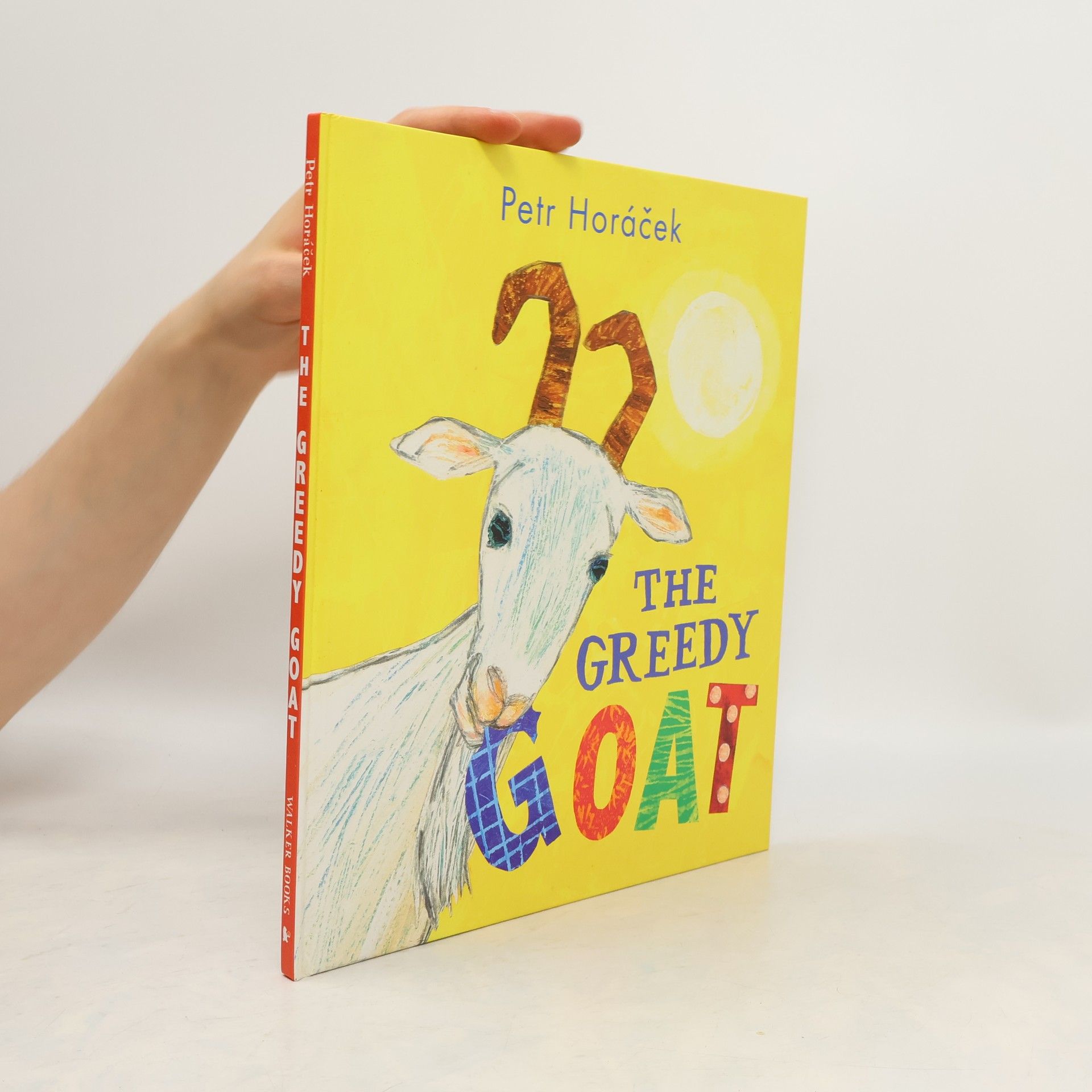 Petr Horáček The Greedy Goat