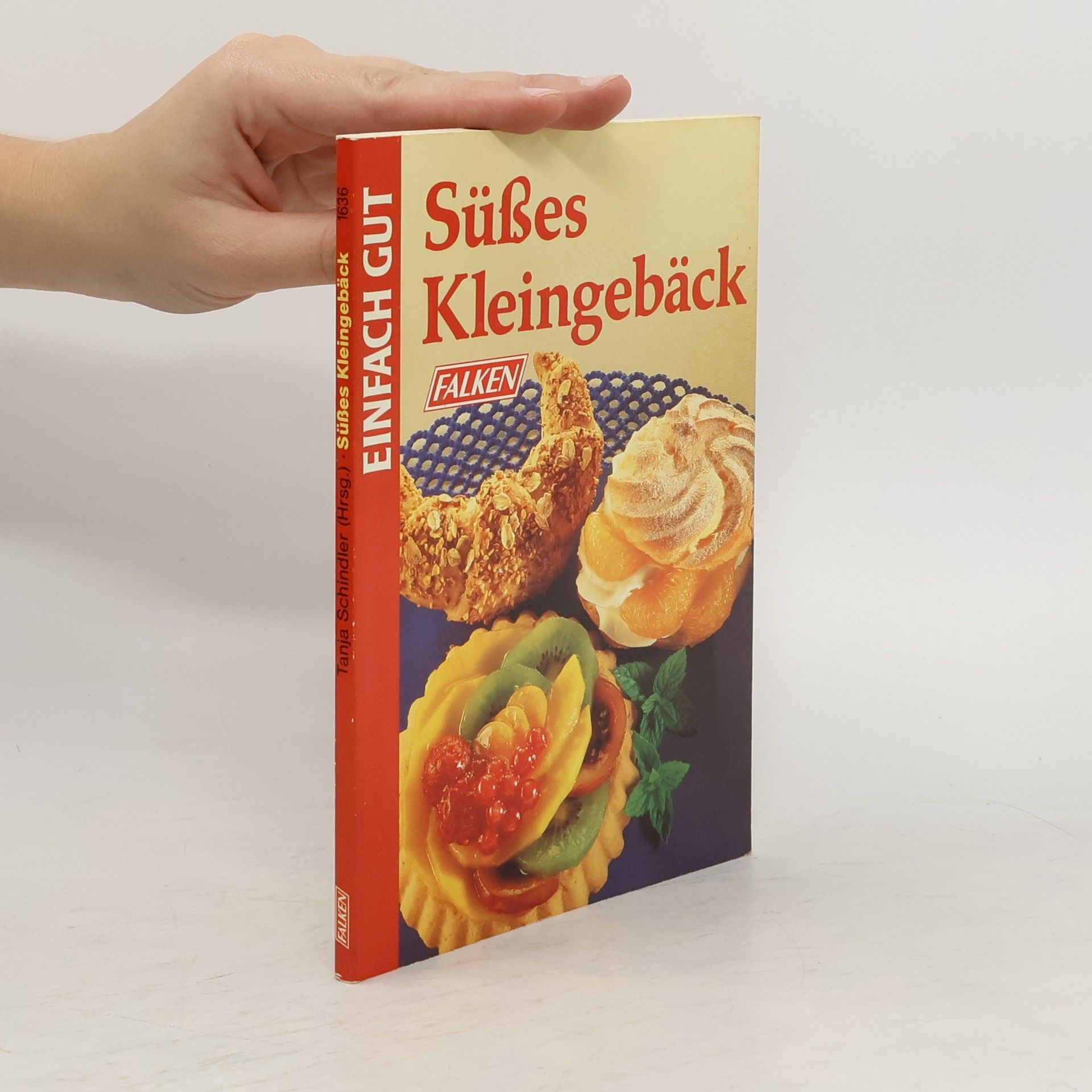 Tanja Schindler Süsses Kleingebäck