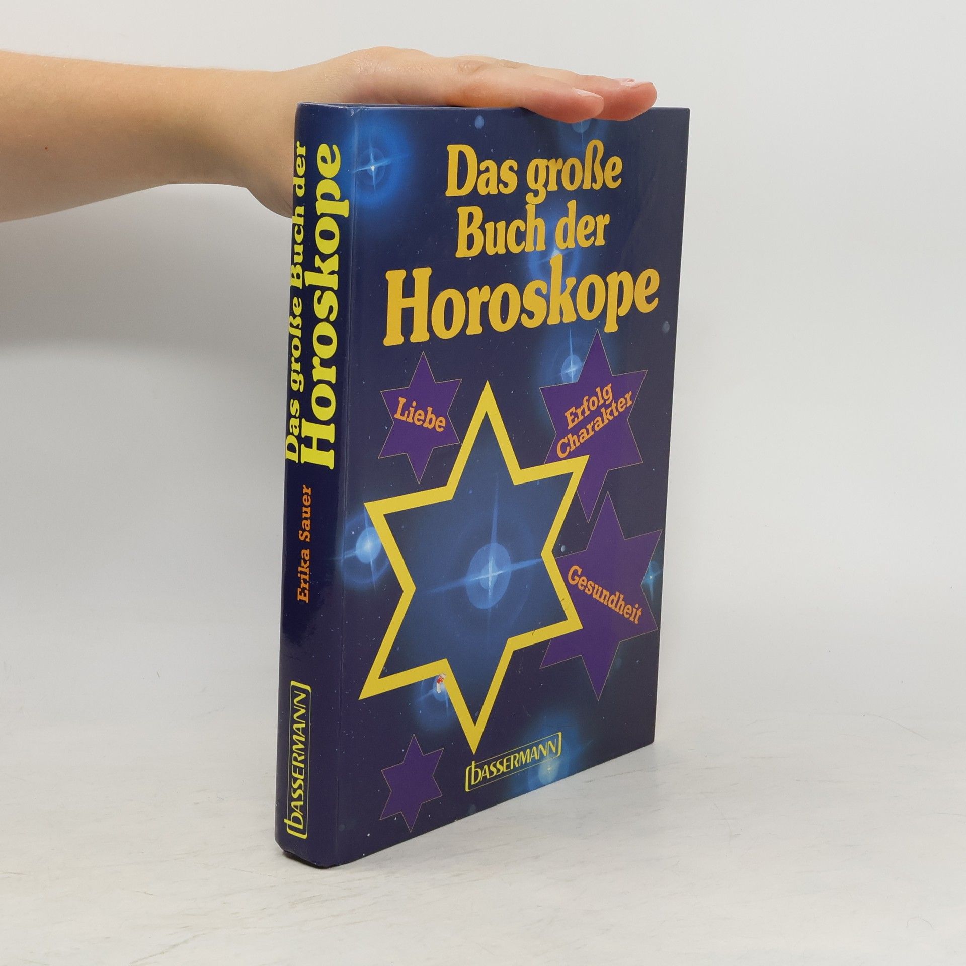 Erika Sauer Das grosse Buch der Horoskope
