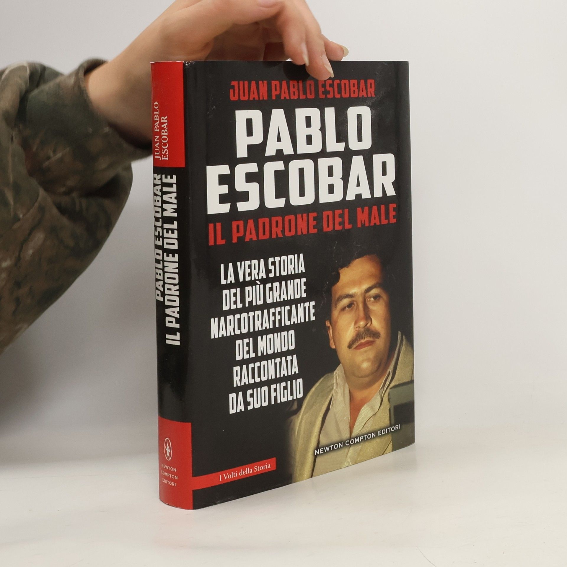 Juan Pablo Escobar Pablo Escobar. Il padrone del male