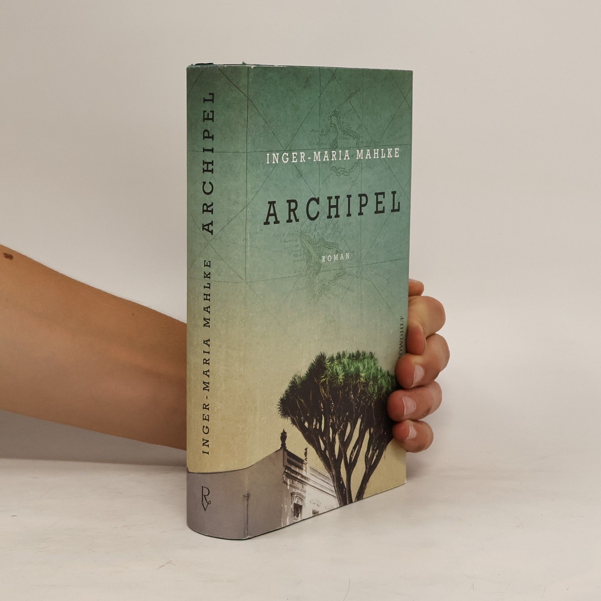 Inger-Maria Mahlke Archipel