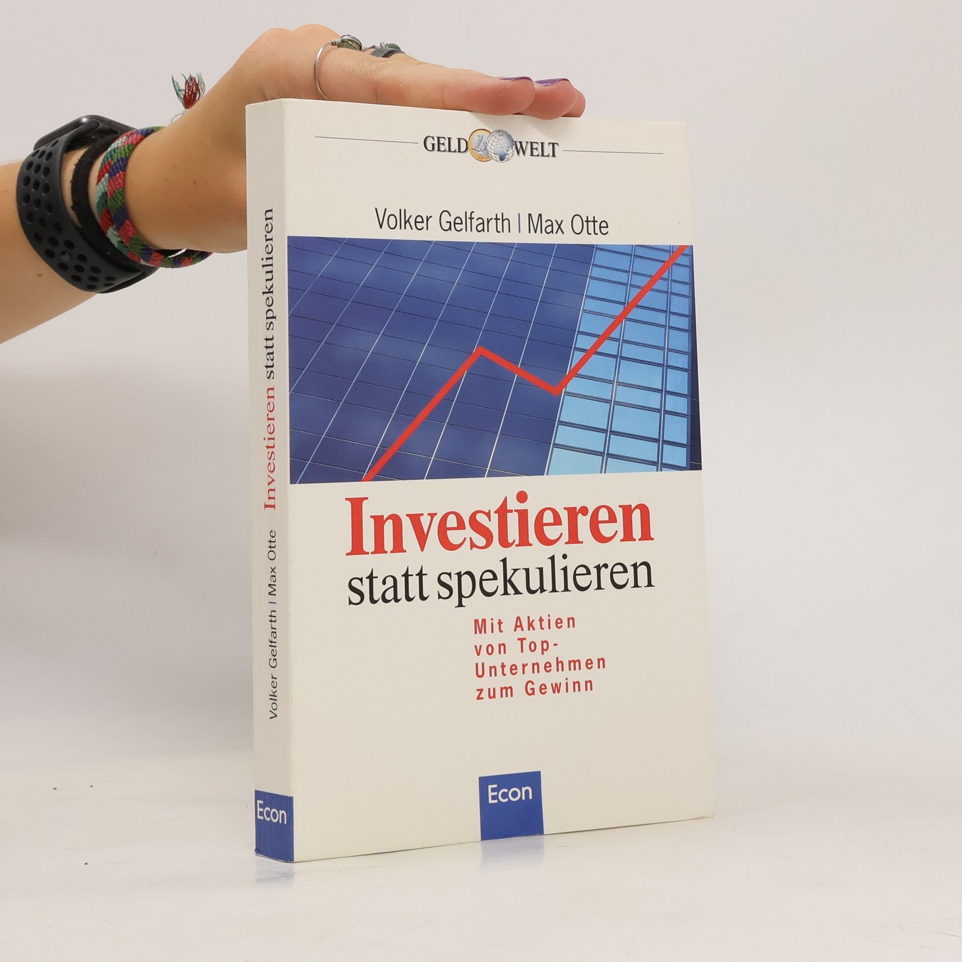 Volker Gelfarth Investieren statt spekulieren