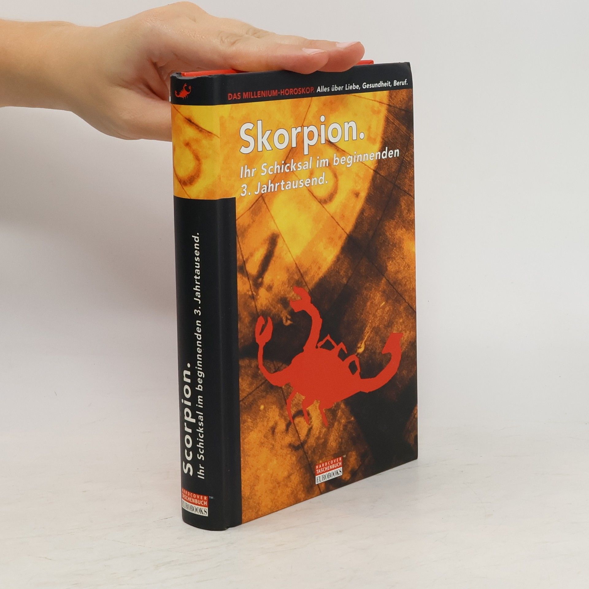 Claudia Graf Der Skorpion im Jahr 2000. Ihr Schicksal im beginnenden 3