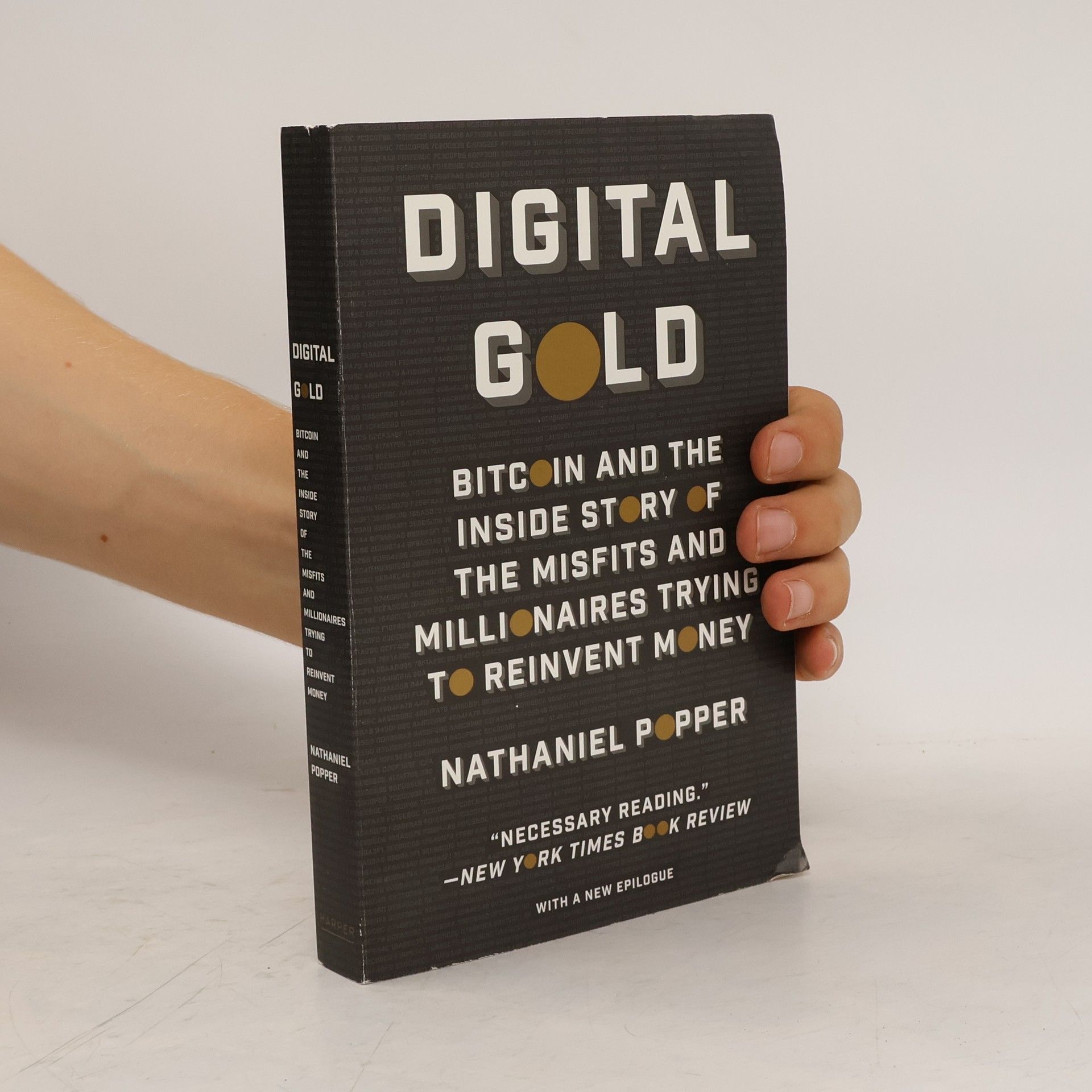Nathaniel Popper DIGITAL GOLD
