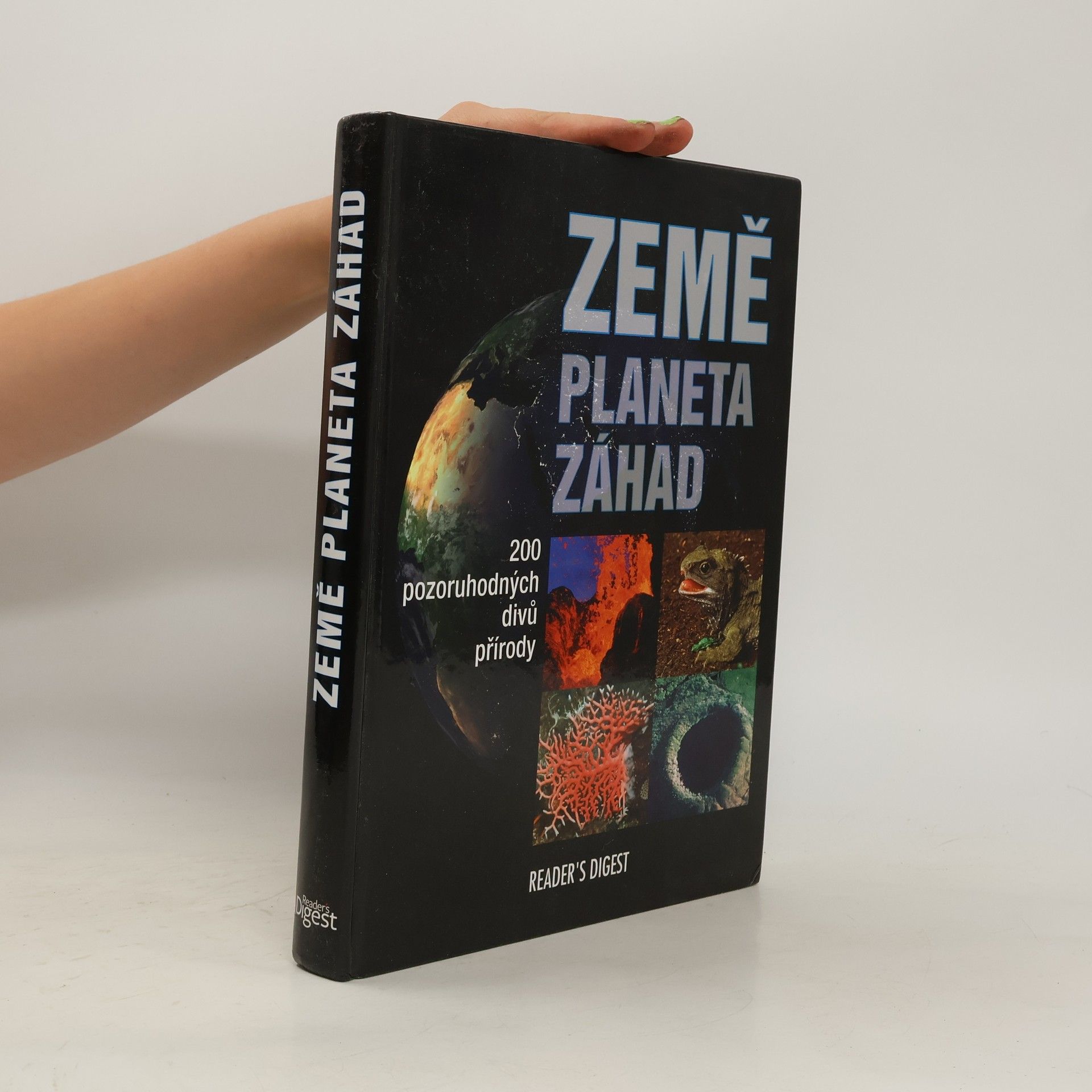 Britta Danger Země. Planeta záhad. 200 pozoruhodných divů přírody