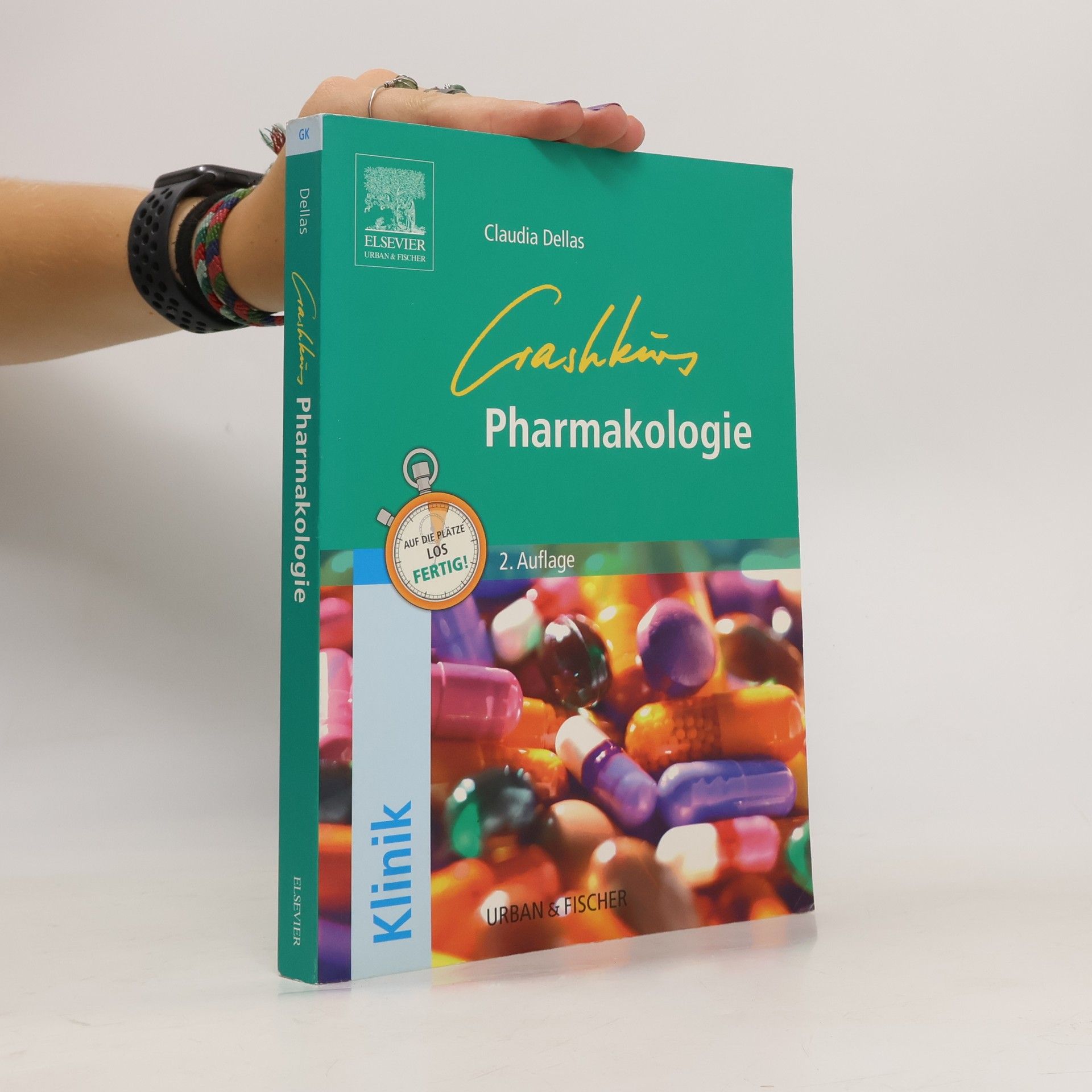 Claudia Dellas Crashkurs Pharmakologie
