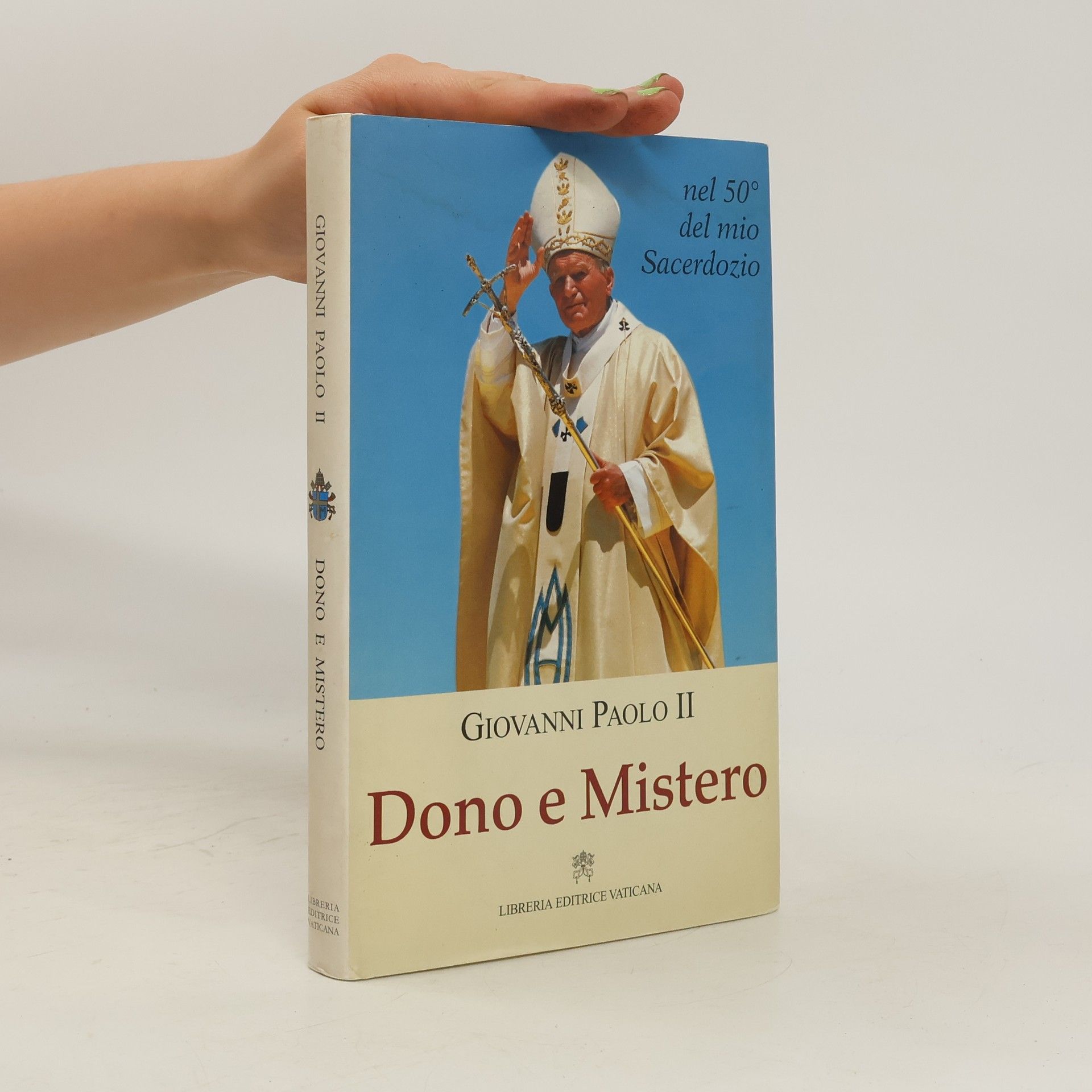 Giovanni Paolo II Dono e Mistero