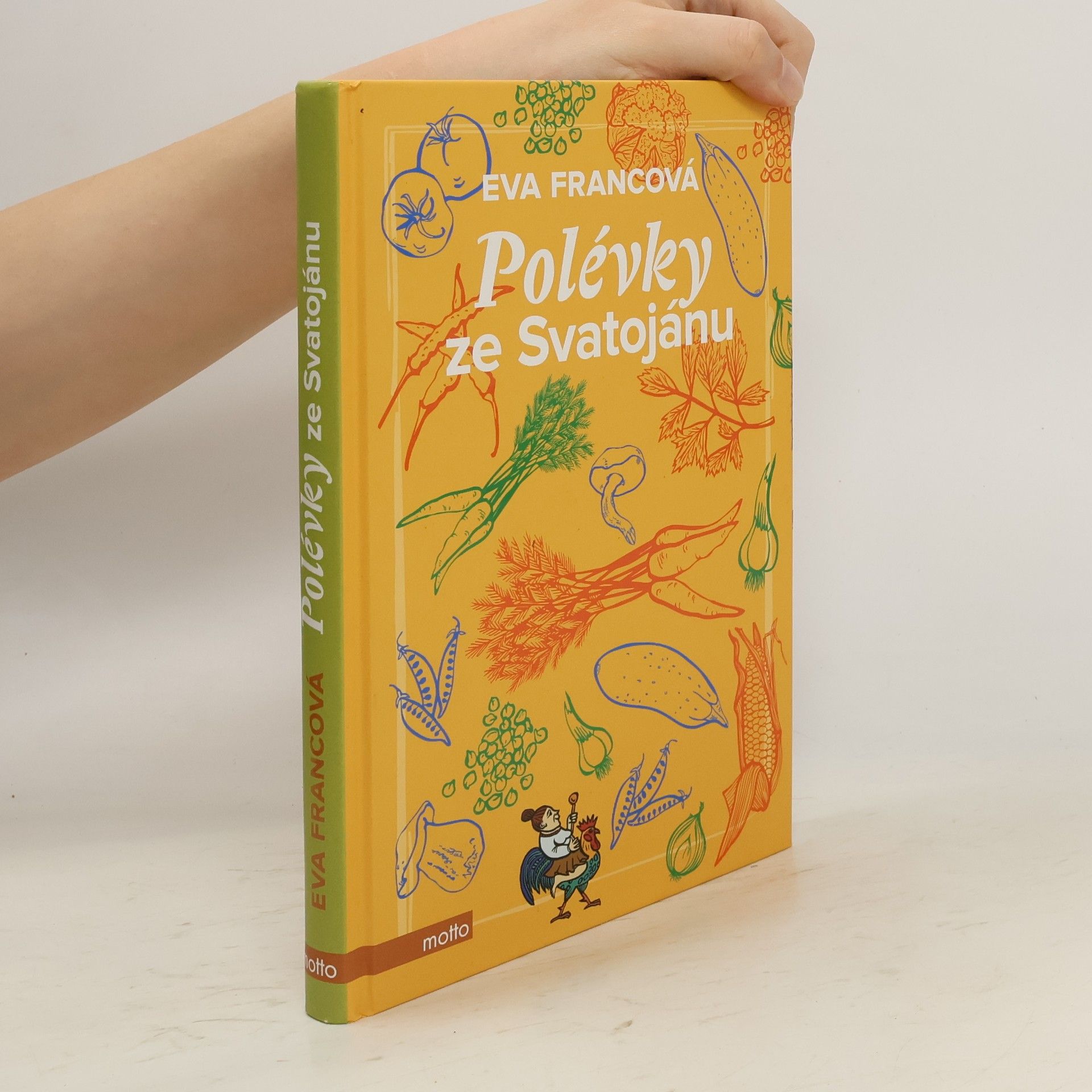 Eva Francová Polévky ze Svatojánu