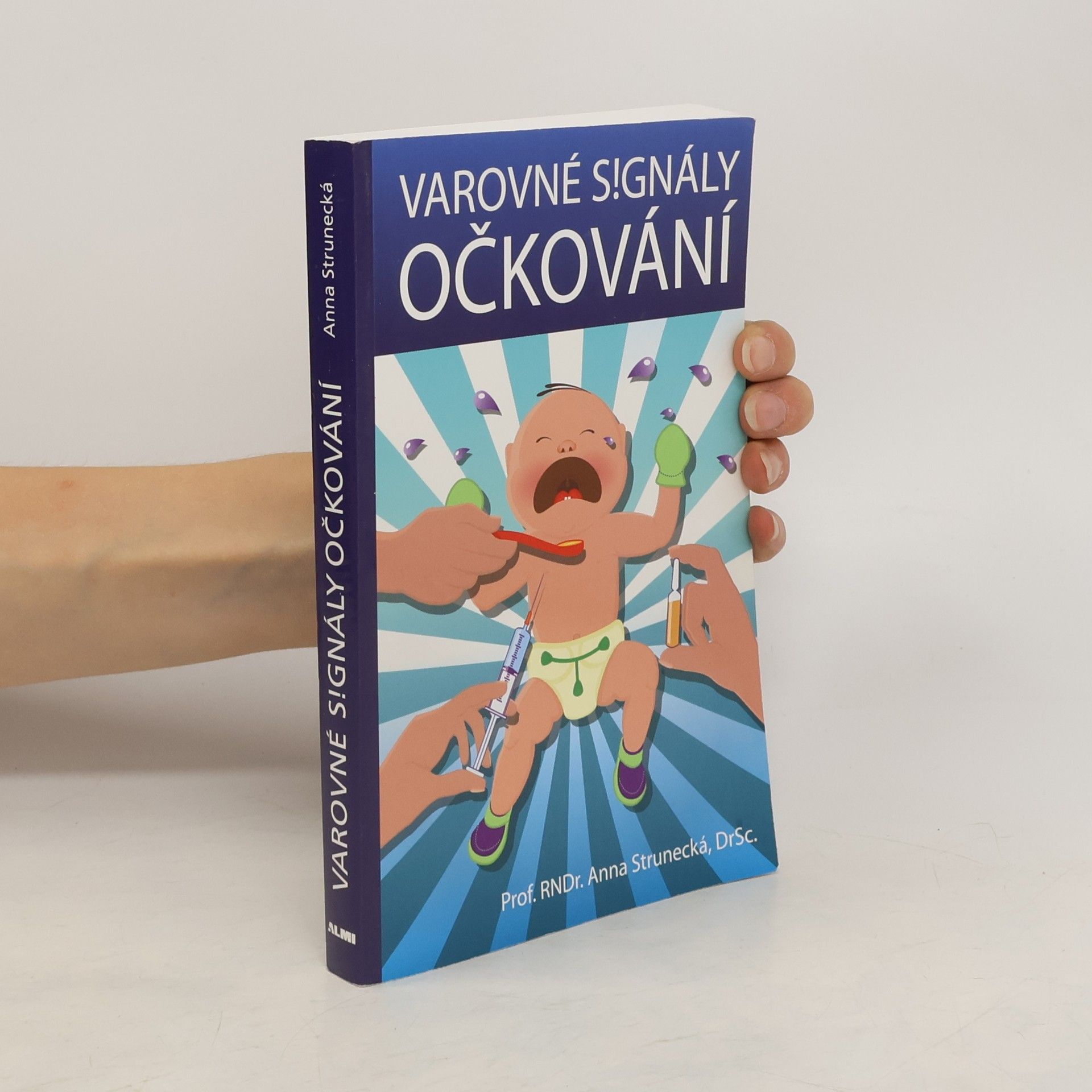 Anna Strunecká Varovné signály očkování