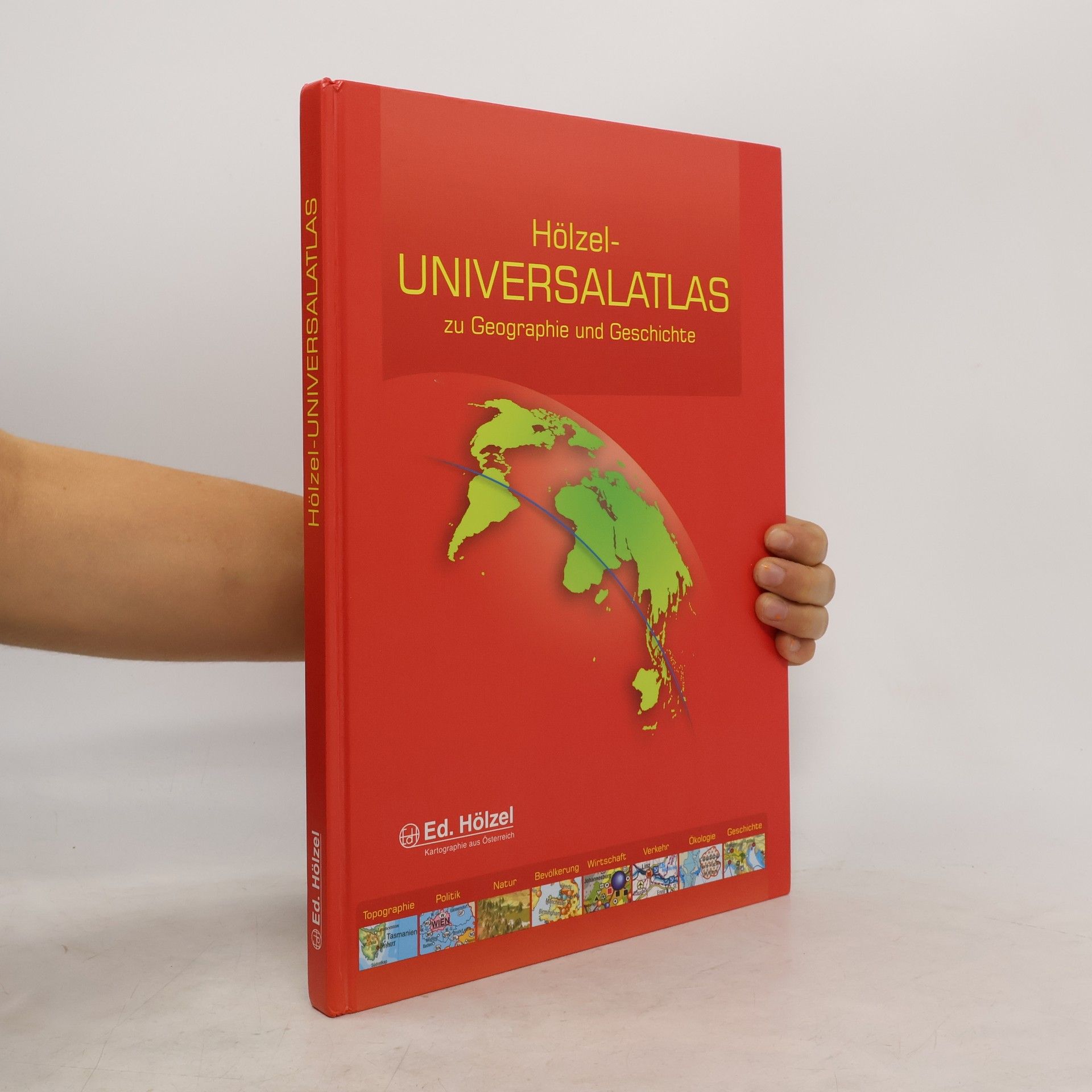 Kolektív autorov Hölzel-Universalatlas zu Geographie und Geschichte
