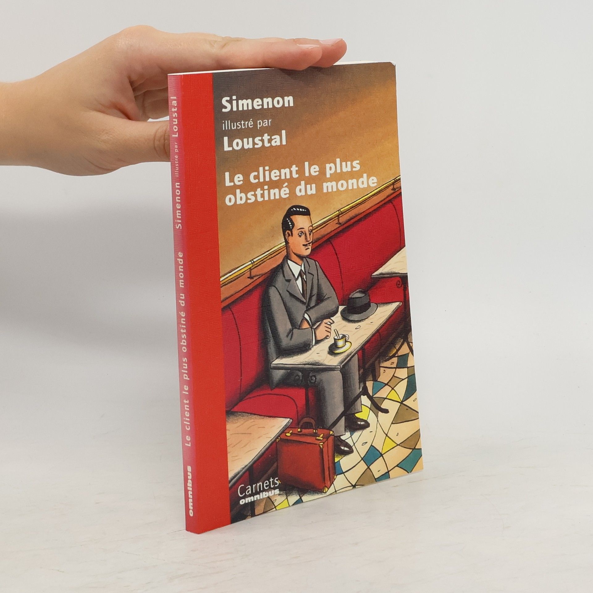 Georges Simenon Le client le plus obstiné du monde