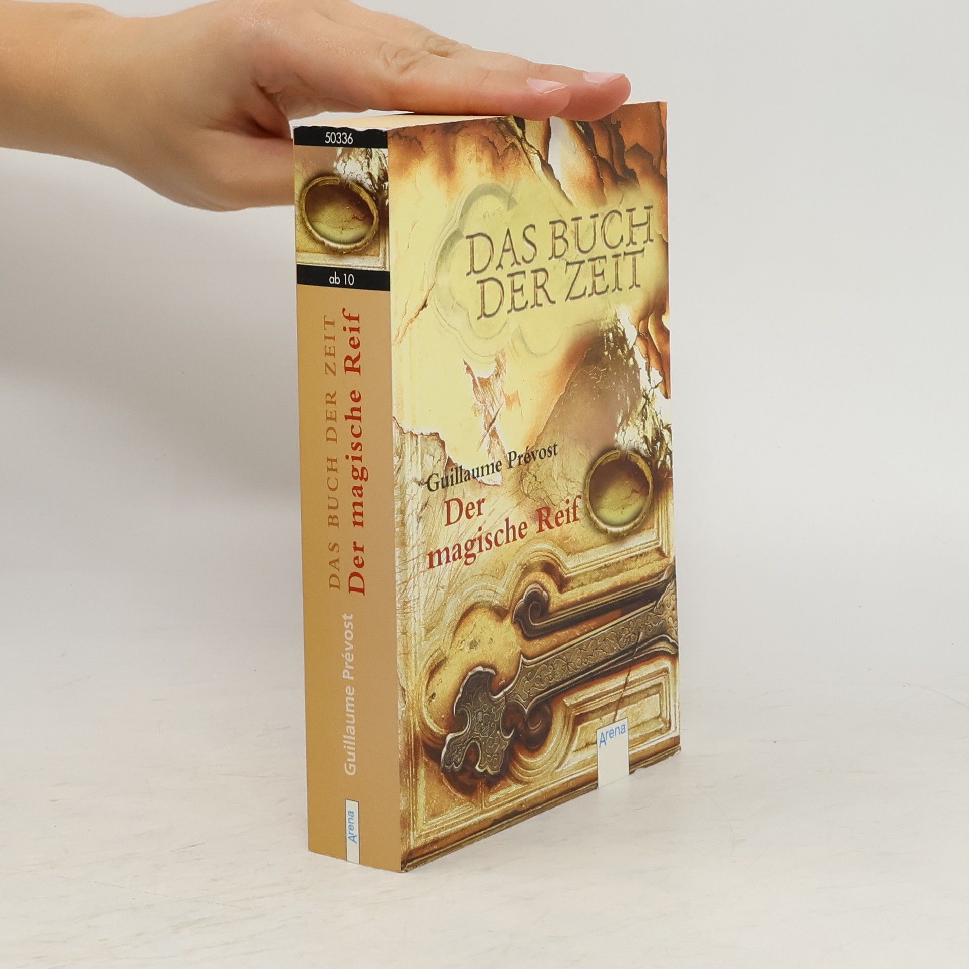 Guillaume Prévost Das Buch der Zeit 03. Der magische Reif