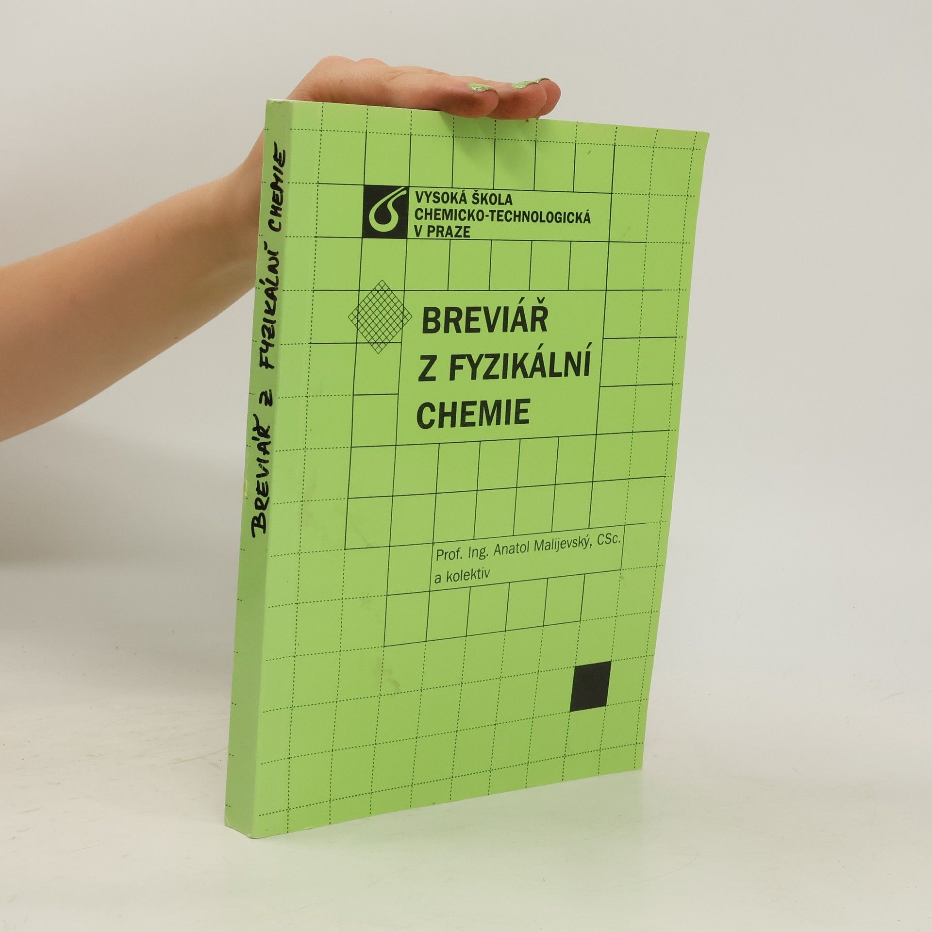 Anatol Malijevský Breviář z fyzikální chemie