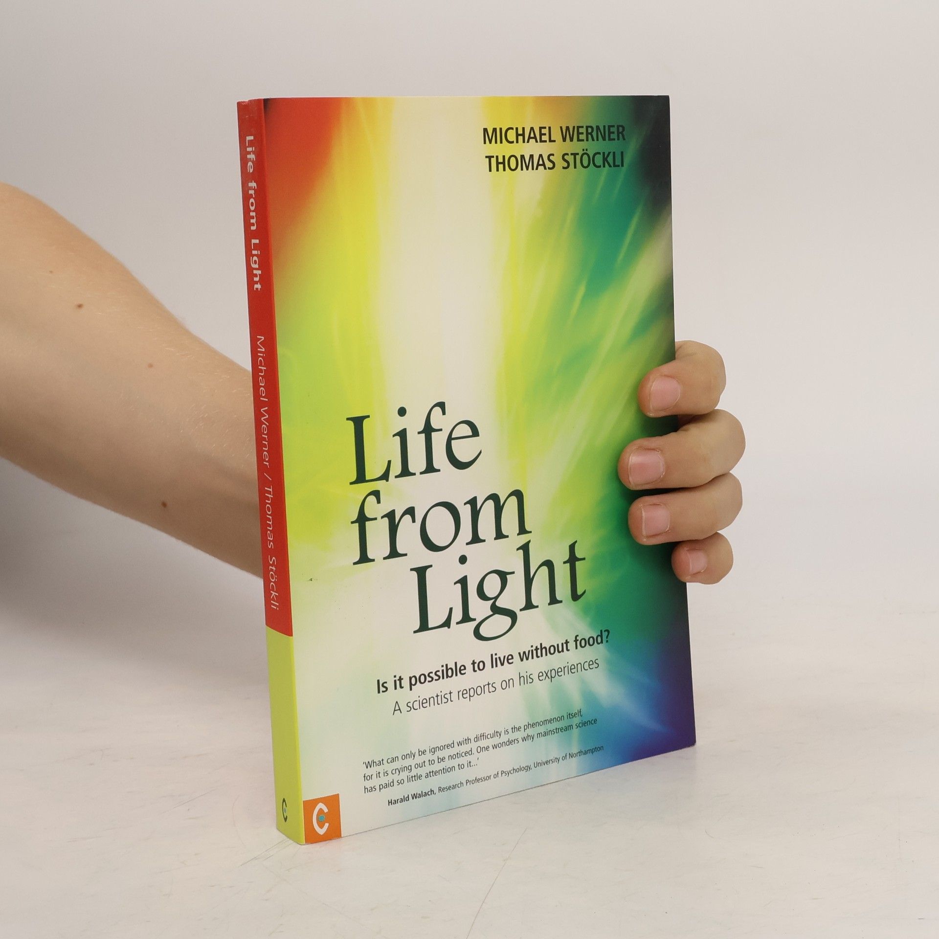 Werner-Michael Rüchel Life from Light