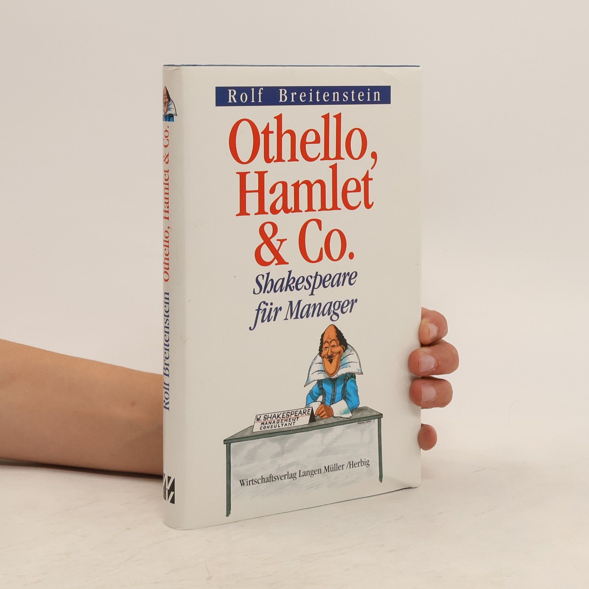 Rolf Breitenstein Othello, Hamlet & Co.