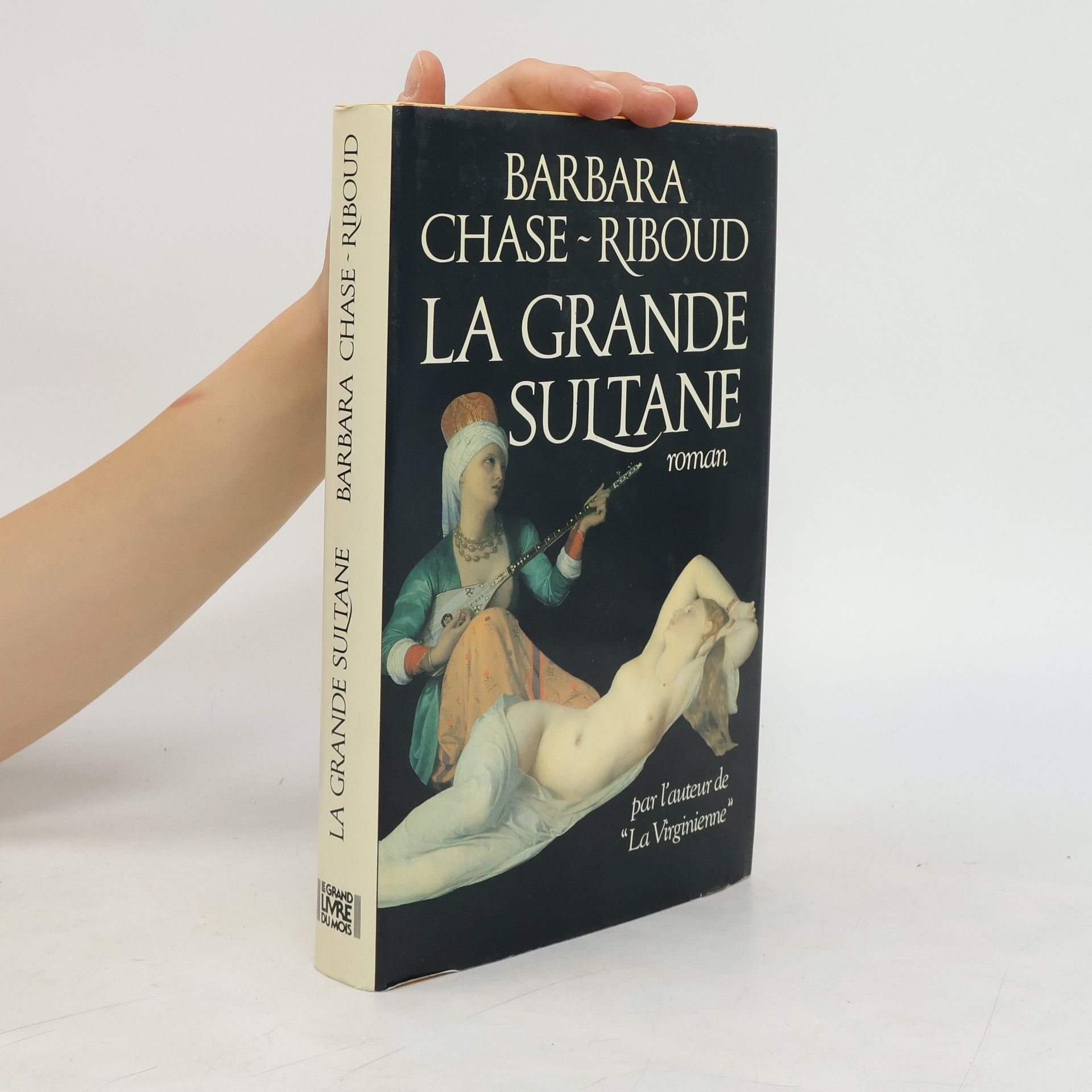 Barbara Chase-Riboud La grande Sultane