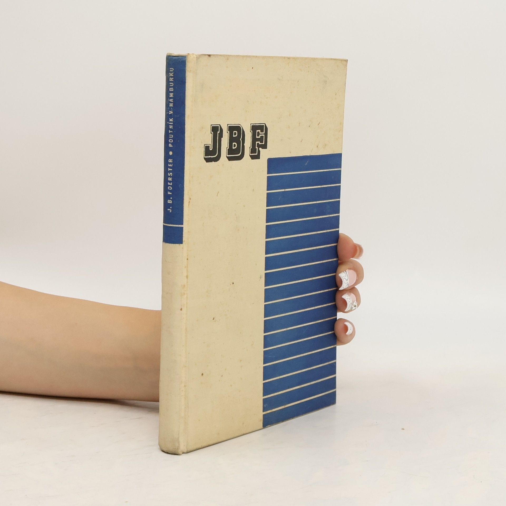 Josef Bohuslav Foerster Poutník v Hamburku