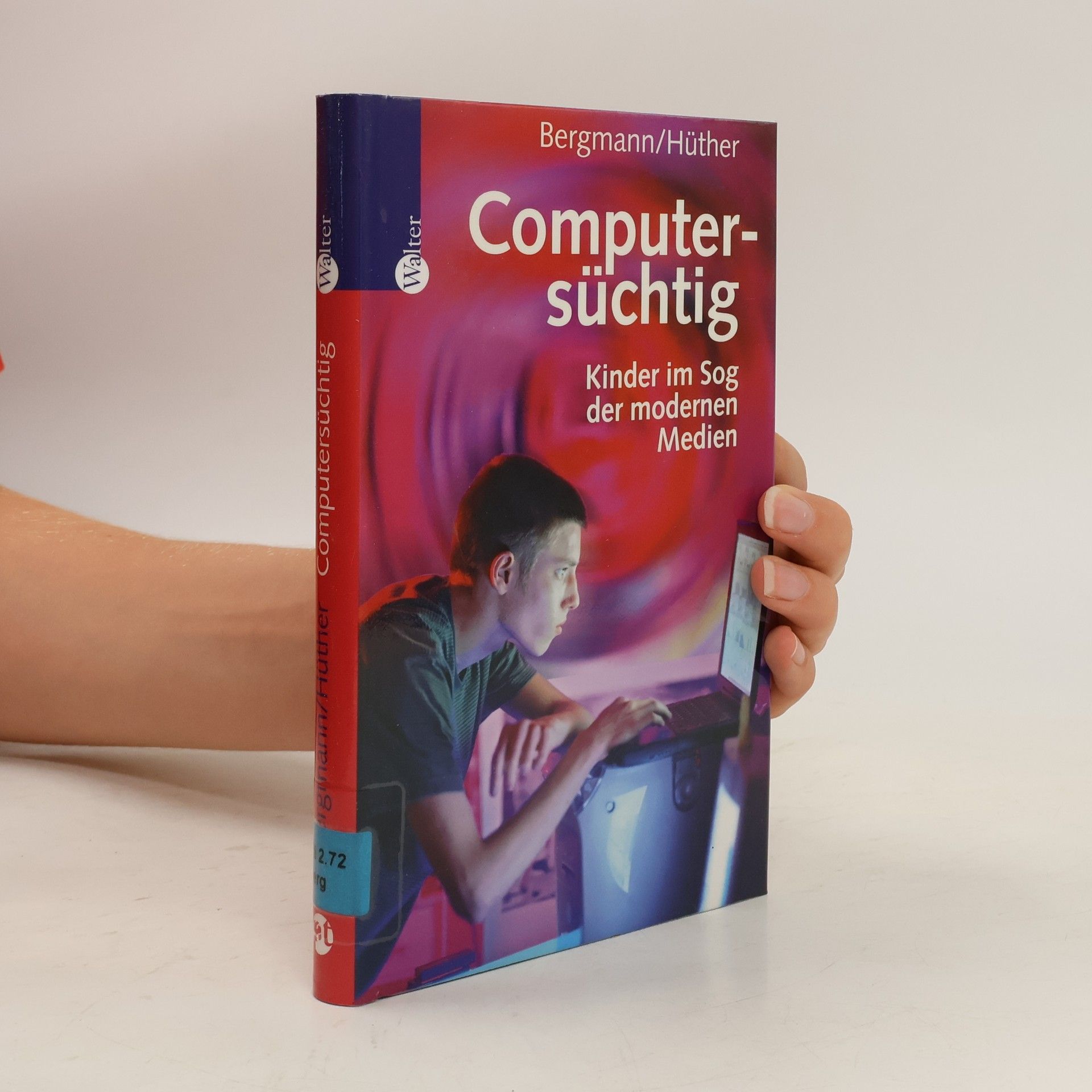 Wolfgang Bergmann Computersüchtig