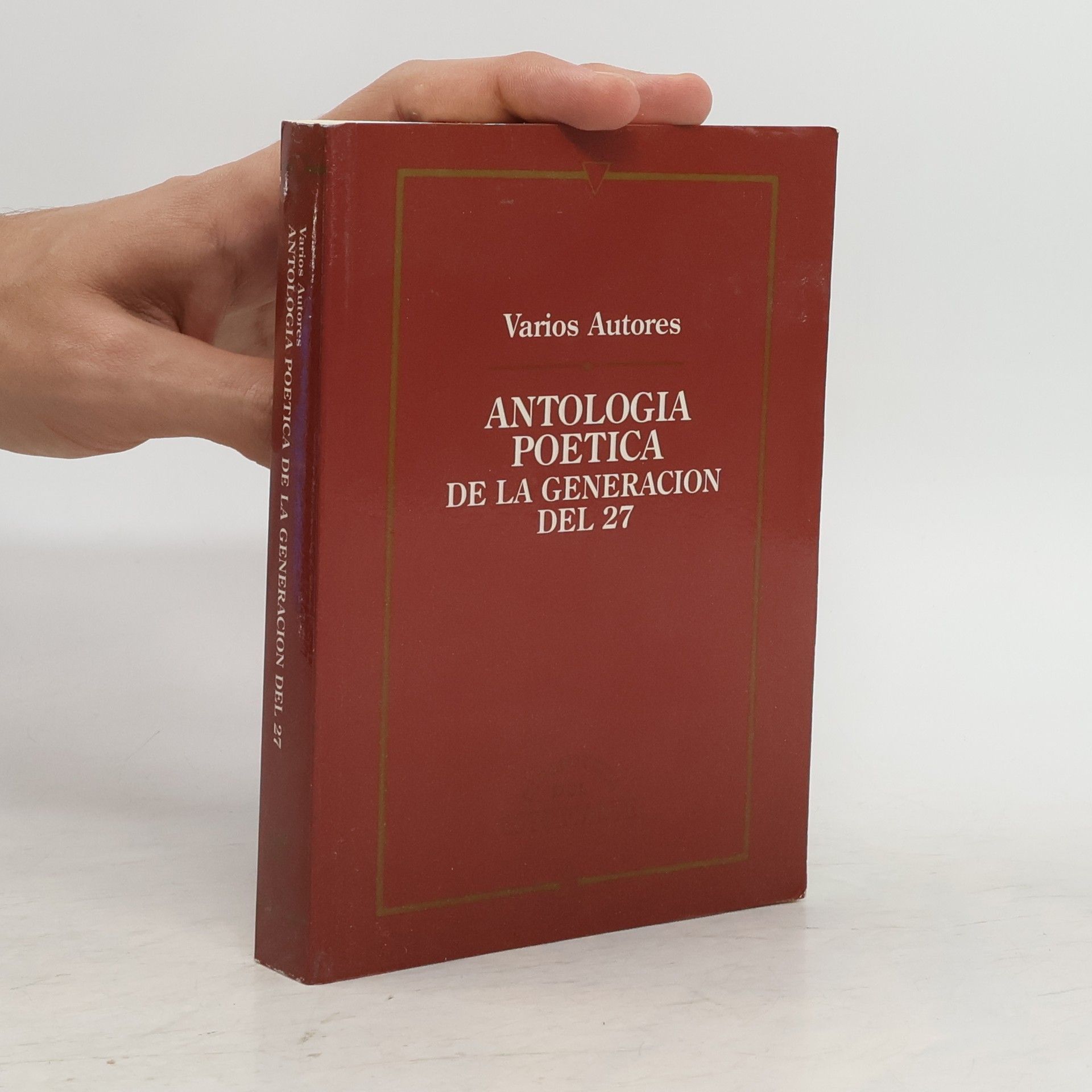 Autores varios Antologia Poetica de la Generacion del 27