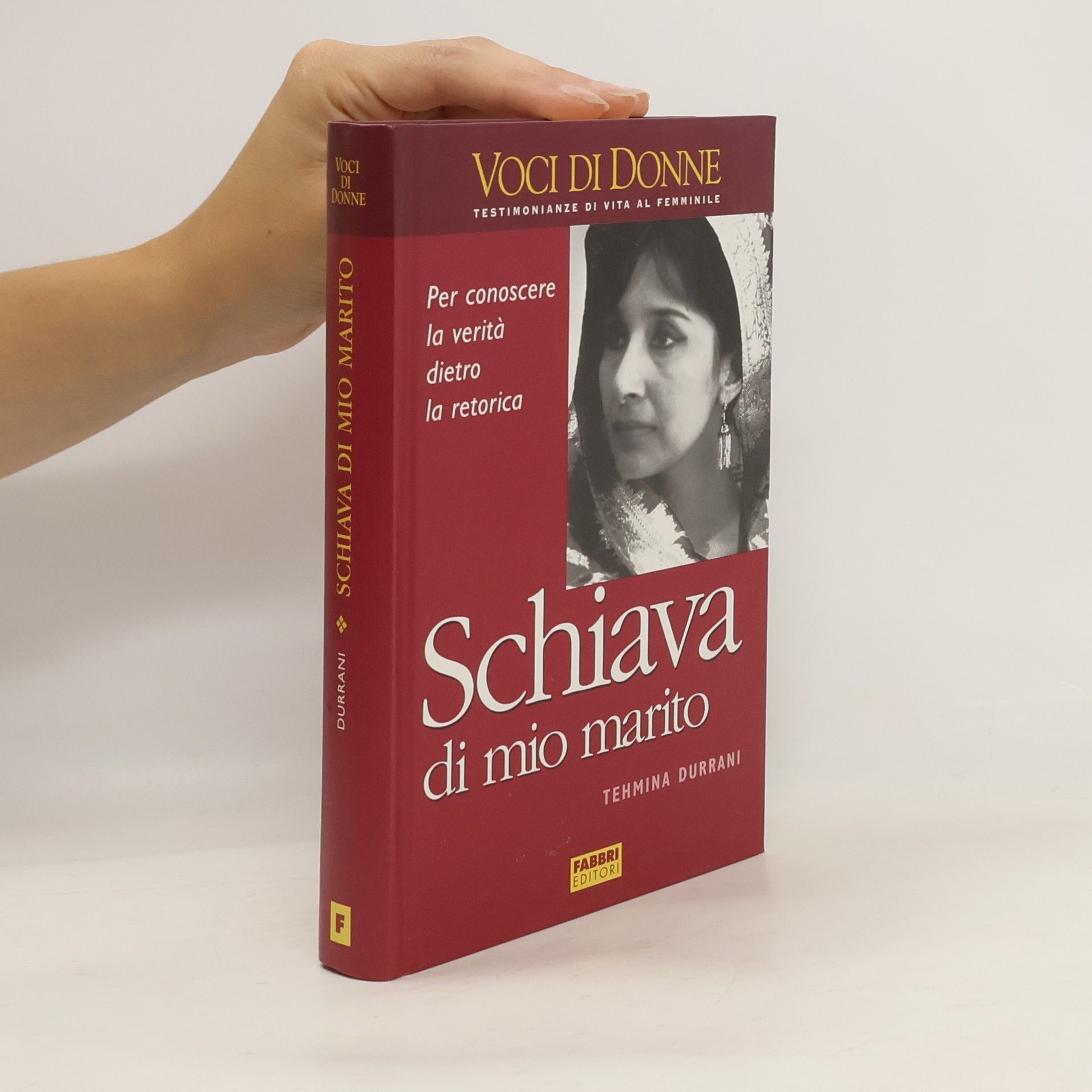 Tahmīna Durrānī Schiava di mio marito